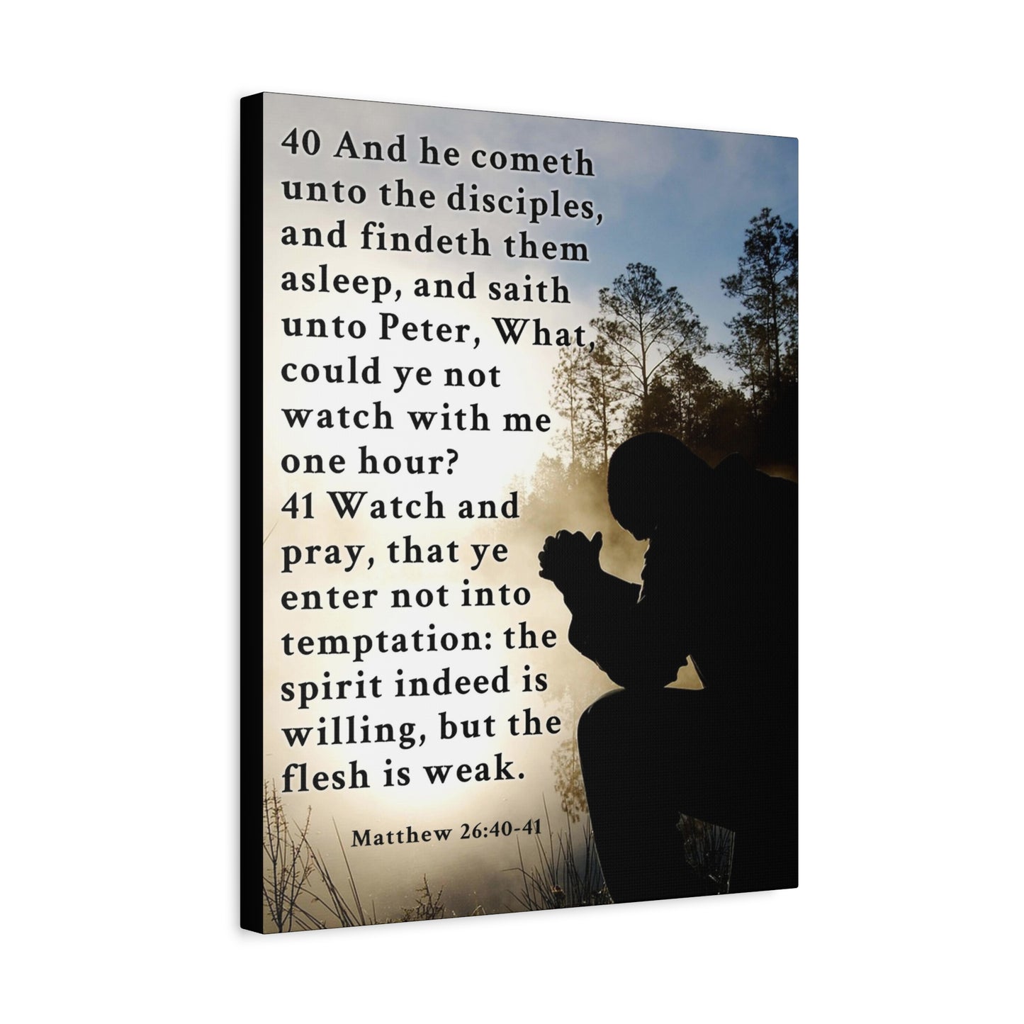 Matthew 26:40-41 Watch and Pray Bible Verse Canvas – Christian Wall Art, Ready to Hang