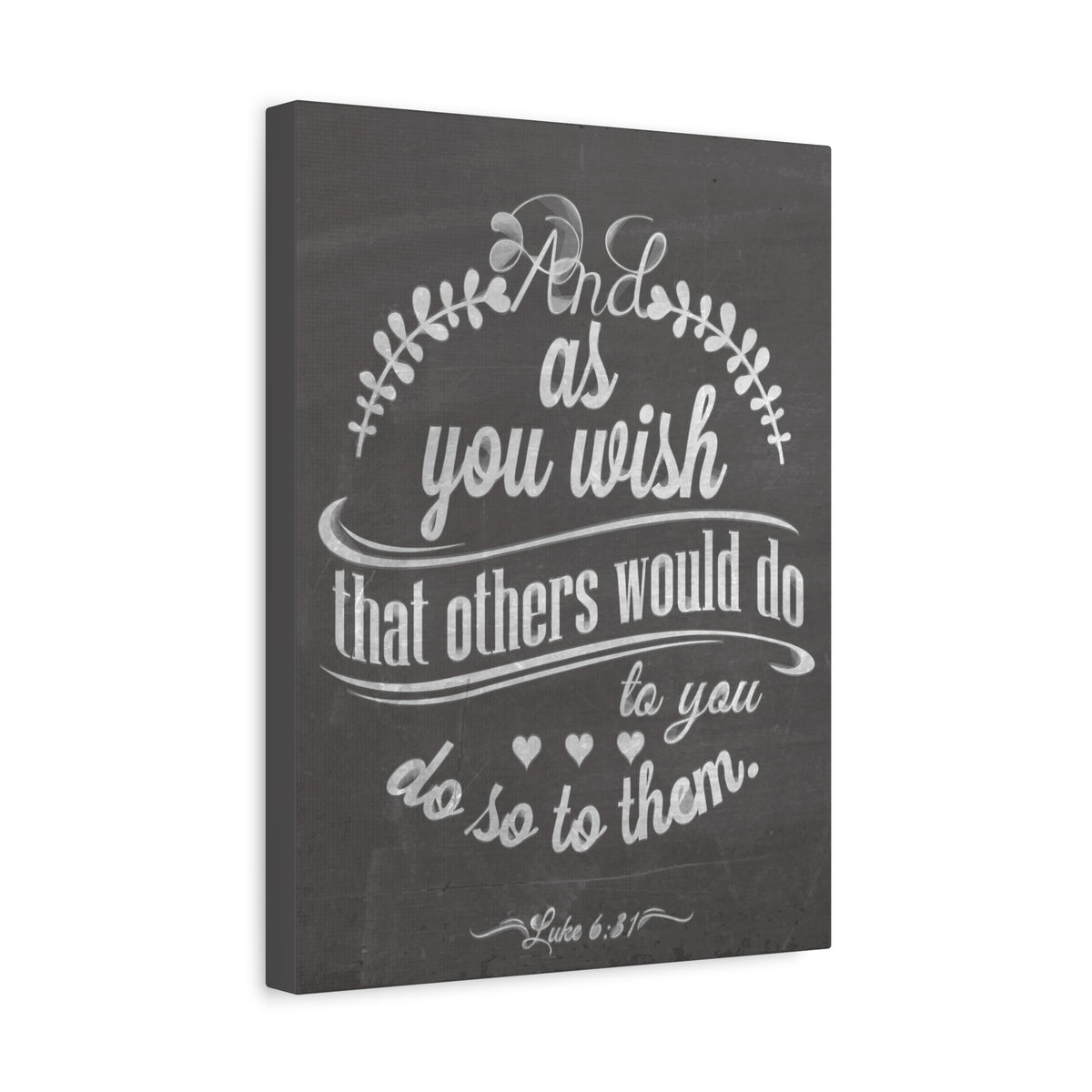 Scripture Canvas And As You Wish Luke 6:31 Christian Wall Art Bible Verse Print Ready To Hang