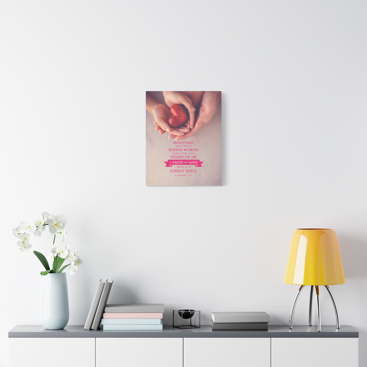 Scripture Canvas Faith and Love 2 Timothy 1:13 Christian Wall Art Bible Verse Print Ready to Hang