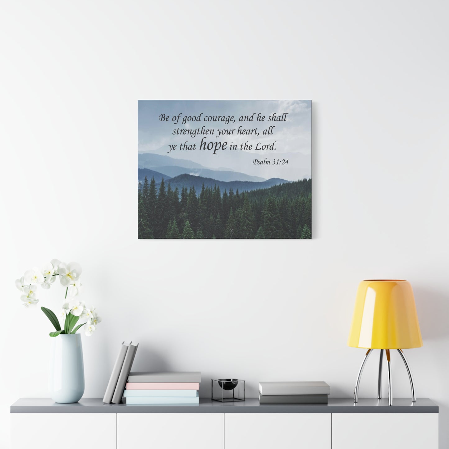 Bible Verse Canvas Be of Good Courage Psalm 31:24 Wall Art Christian Home Decor