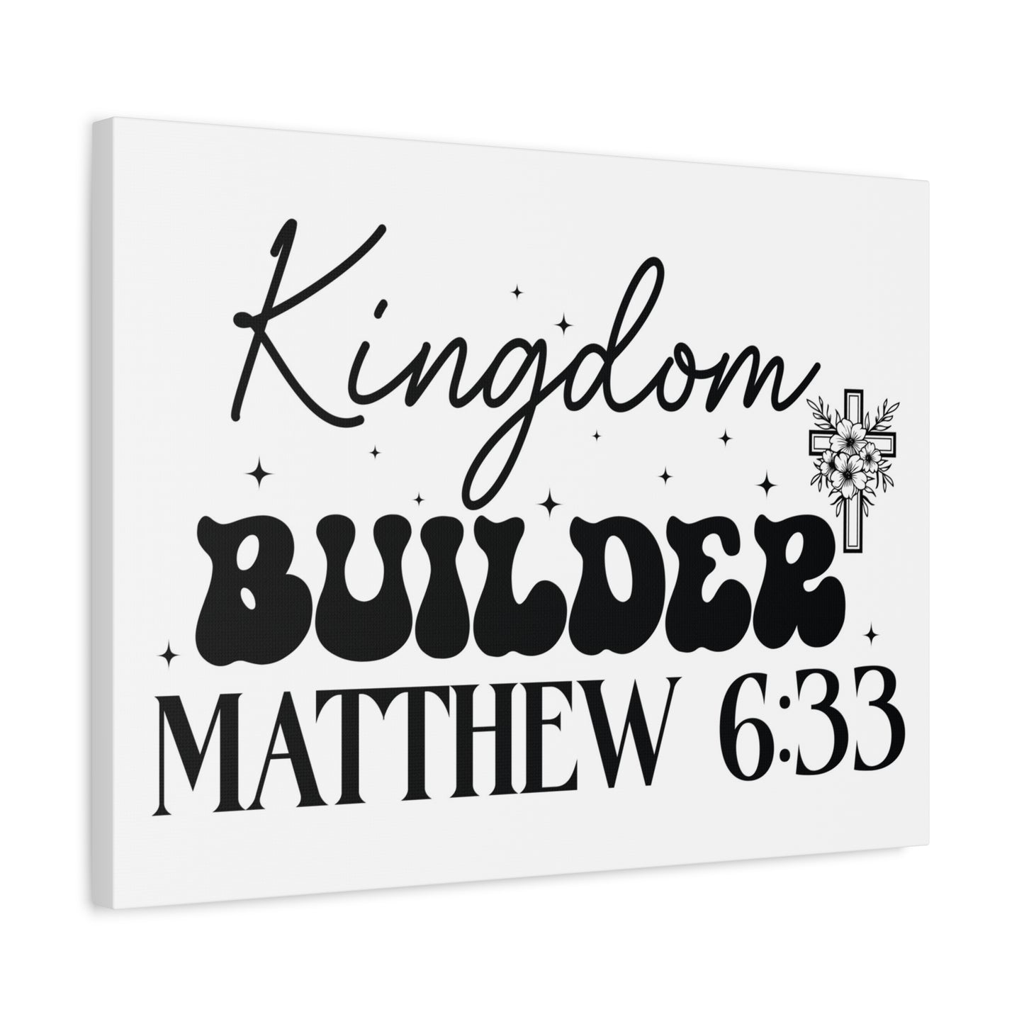 Scripture Walls Matthew 6:33 Kingdom Builder Bible Verse Canvas Christian Wall Art Ready to Hang Unframed