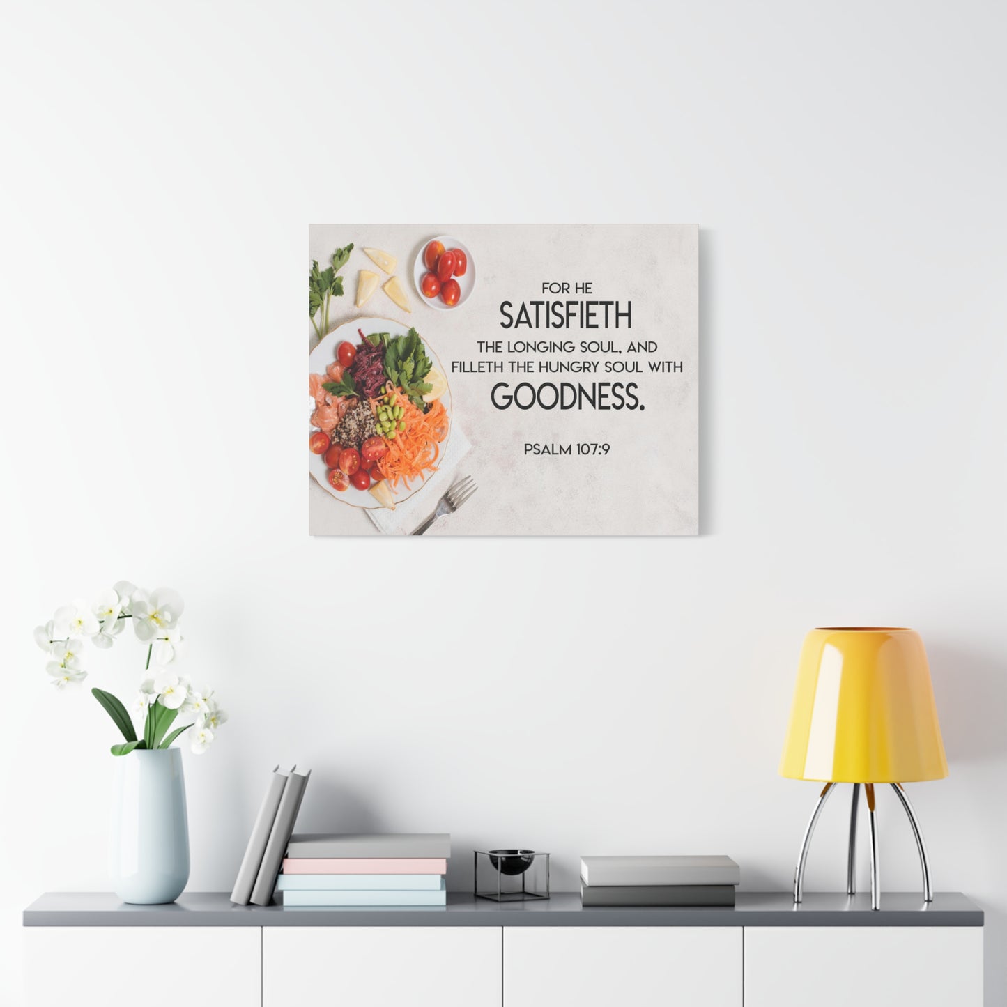 Scripture Canvas Satisfieth Goodness Psalm 107:9 Christian Wall Art Bible Verse Print Ready to Hang