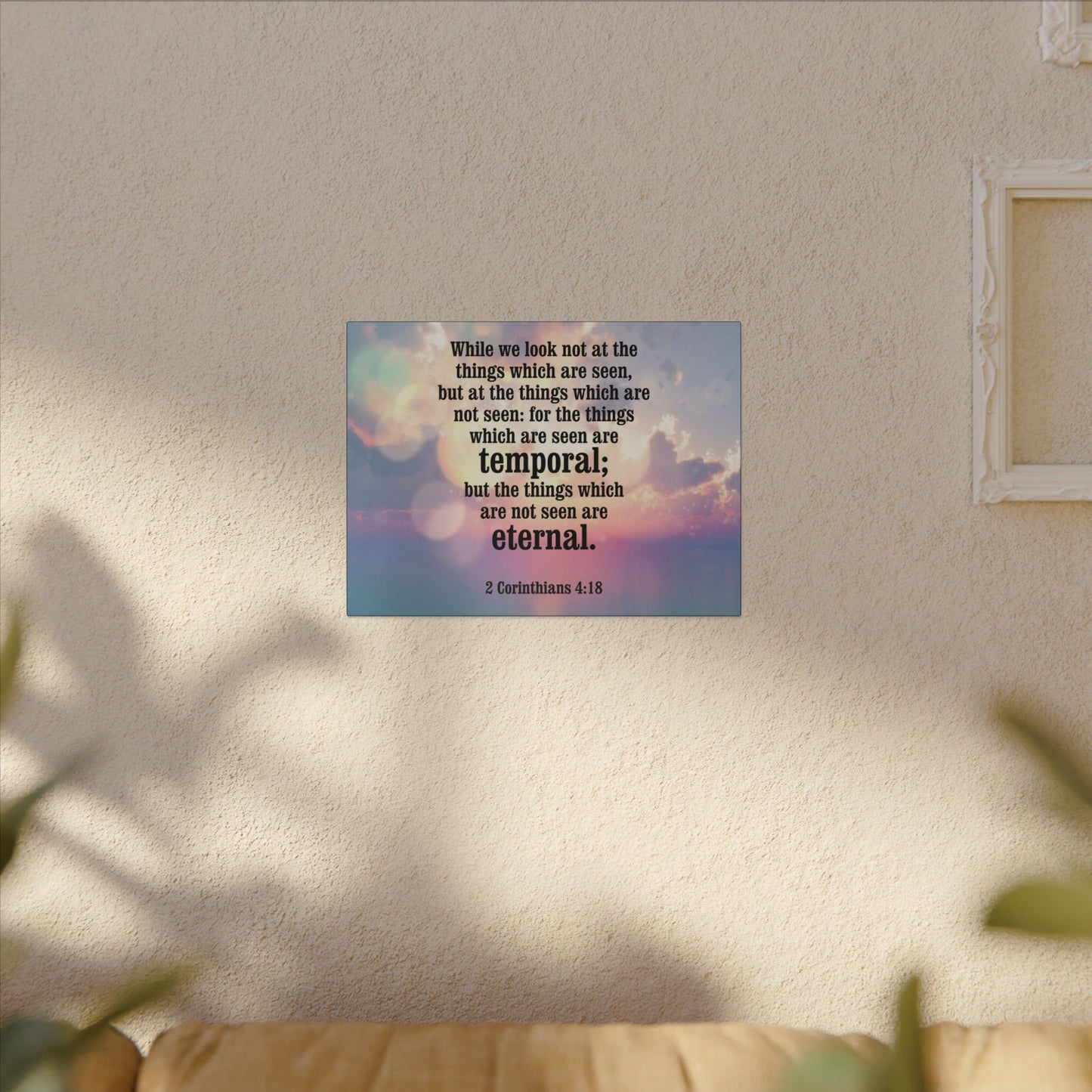 Scripture Canvas Temporal and Eternal Things 2 Corinthians 4:18 Christian Wall Art Bible Verse Print Ready to Hang