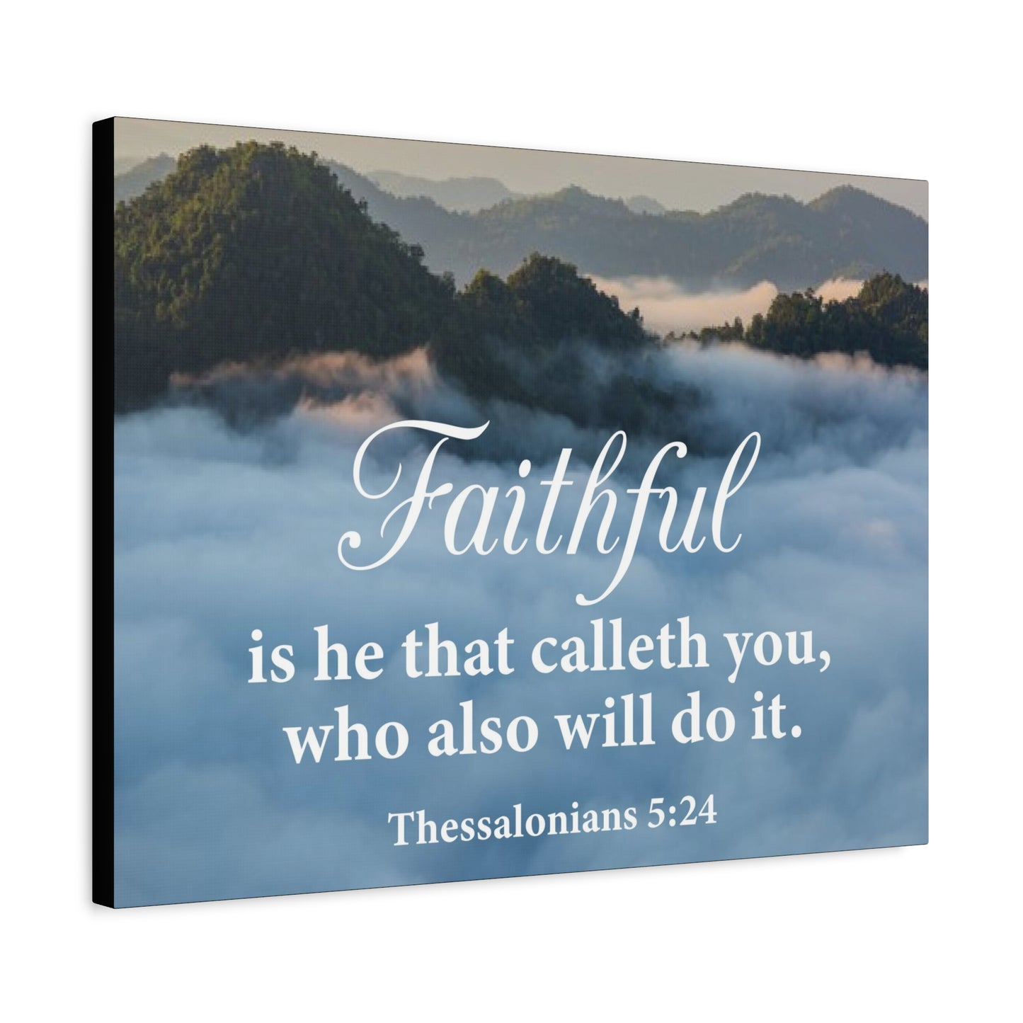 Bible Verse Canvas Faithful 1 Thessalonians 5:24 Wall Art Christian Home Decor
