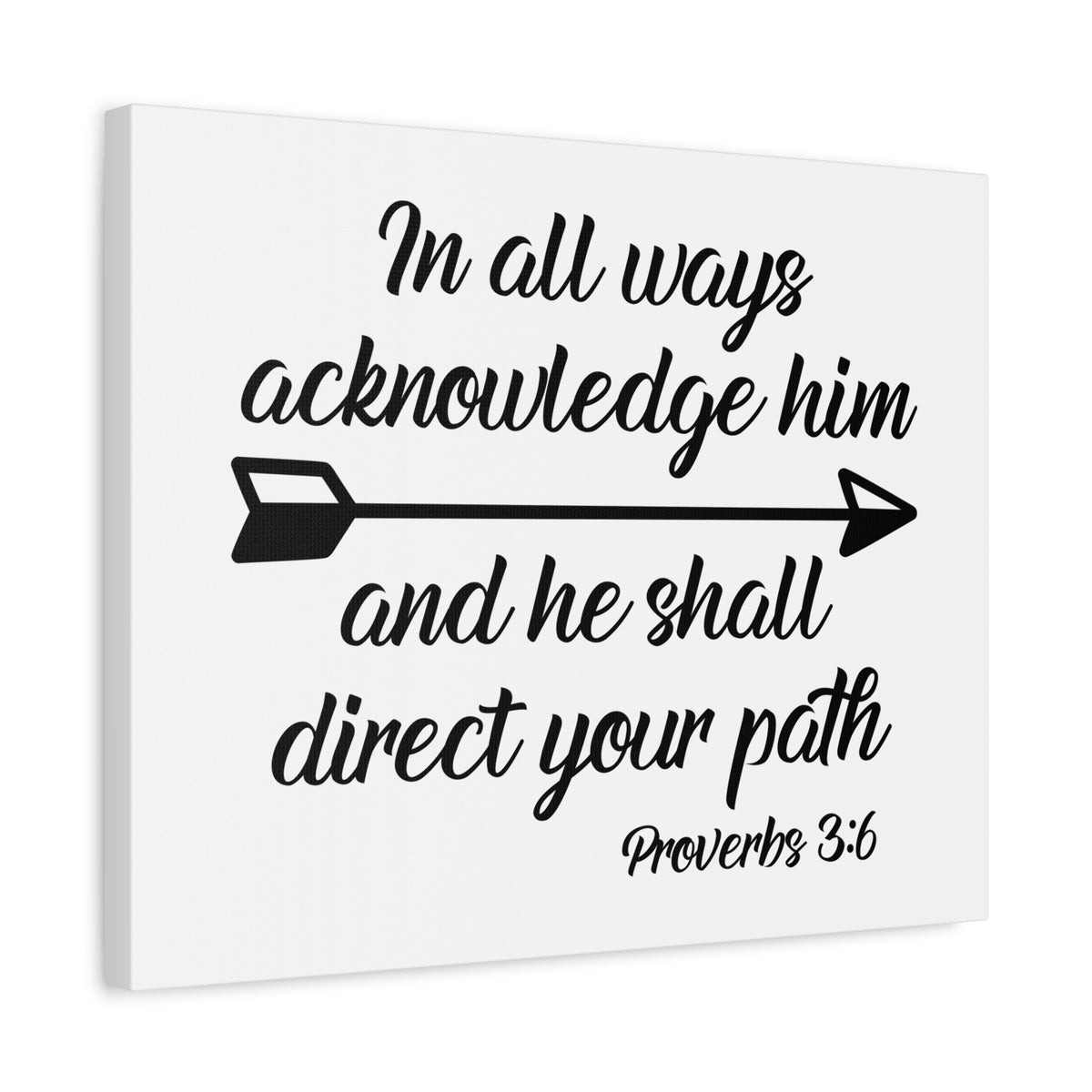 Scripture Canvas Acknowledge Him Proverbs 3:6 Christian Wall Art Bible Verse Print Ready to Hang