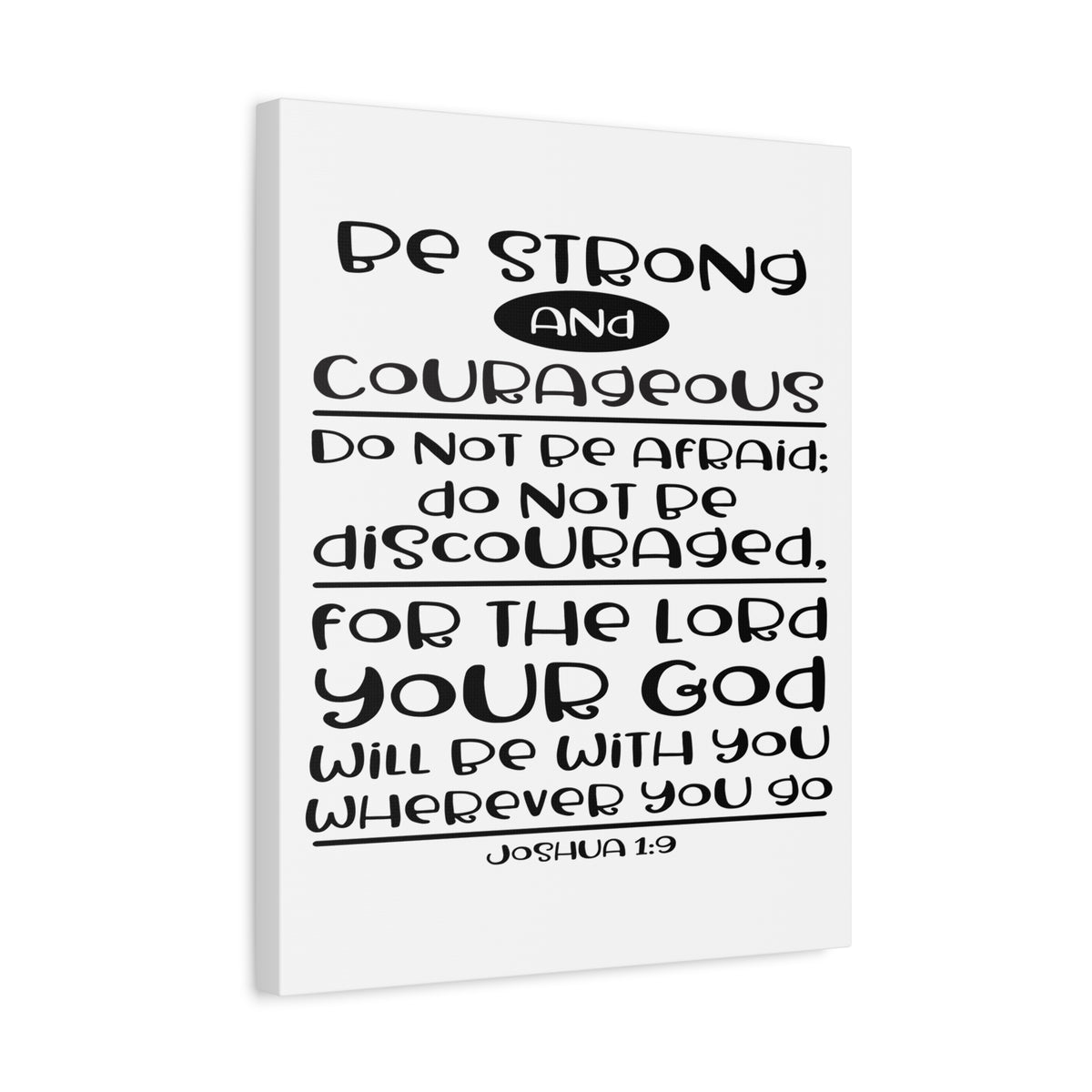 Scripture Canvas Strong And Courageous Joshua 1:9 Christian Wall Art Bible Verse Print Ready to Hang