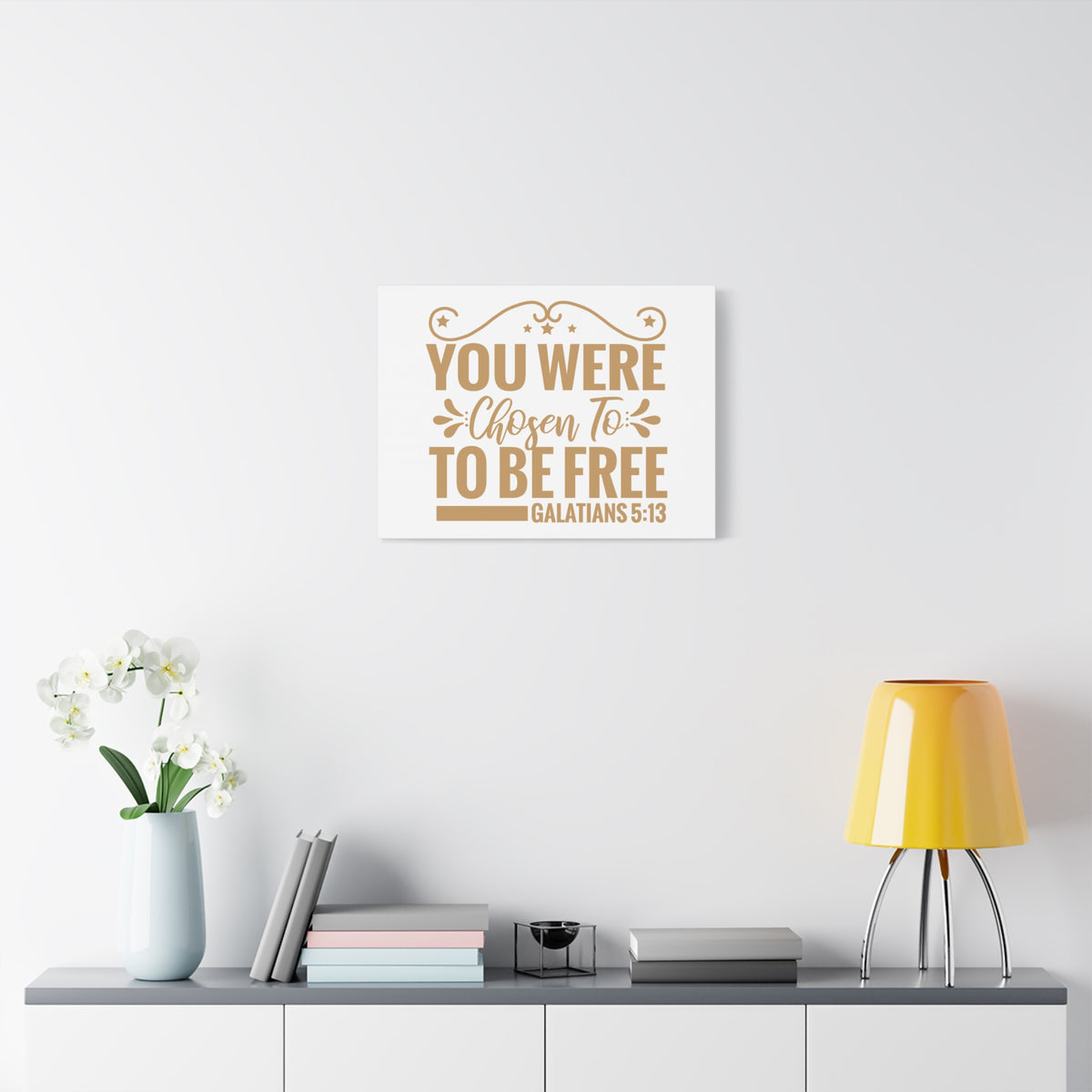 Scripture Canvas You Were Chosen Galatians 5:13 Christian Wall Art Print Ready to Hang