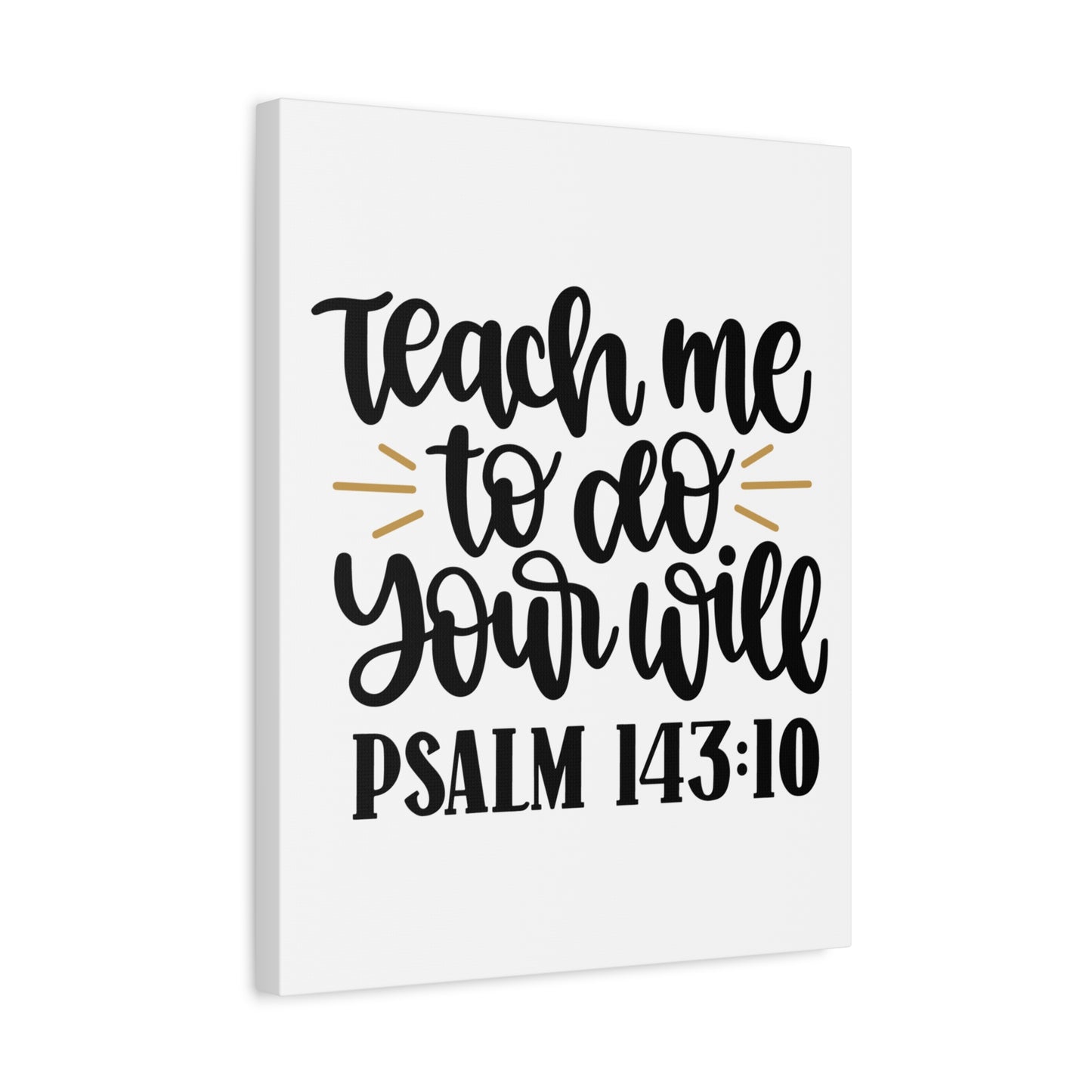 Scripture Canvas Teach Me Psalm 143:10 Christian Wall Art Bible Verse Print Ready to Hang