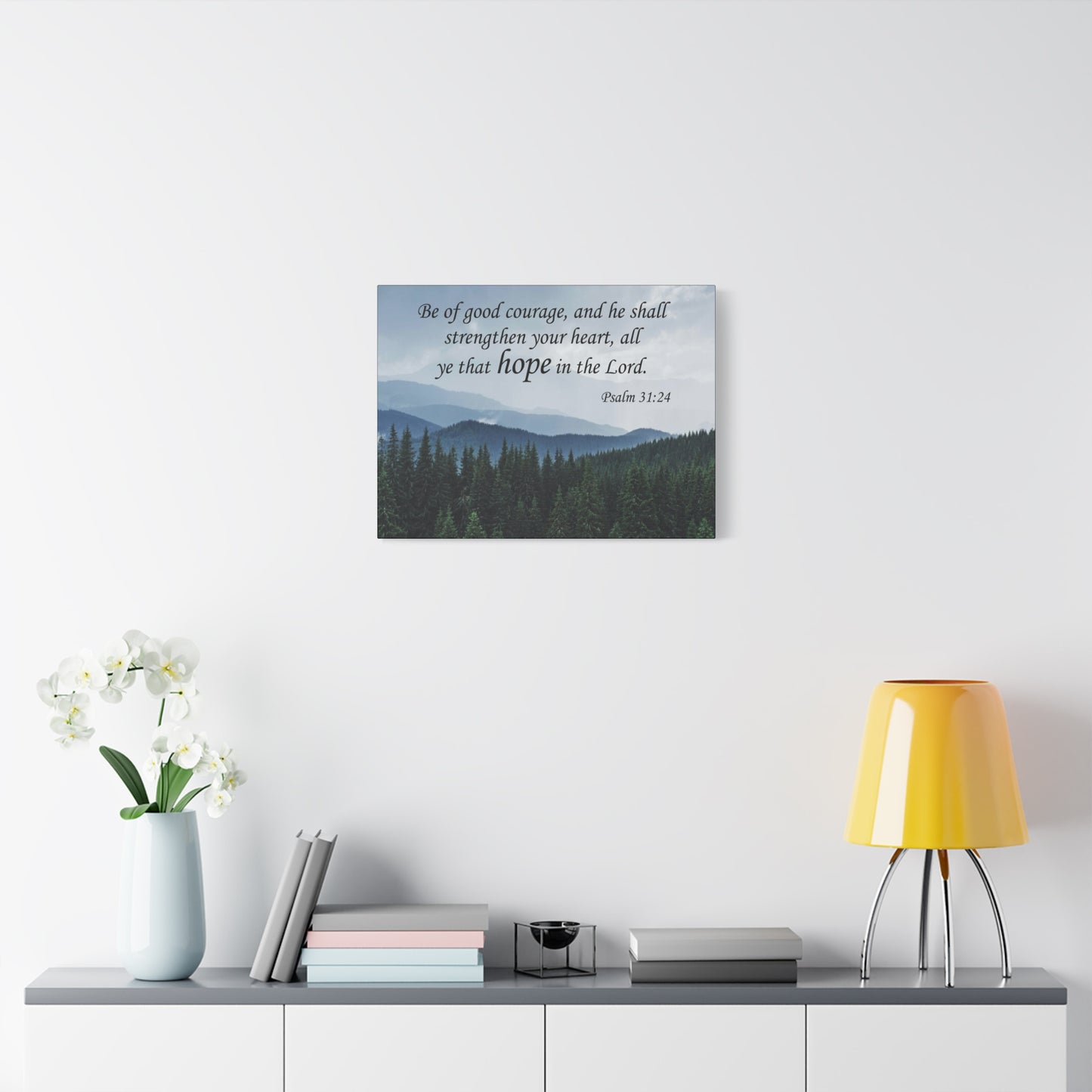 Bible Verse Canvas Be of Good Courage Psalm 31:24 Wall Art Christian Home Decor
