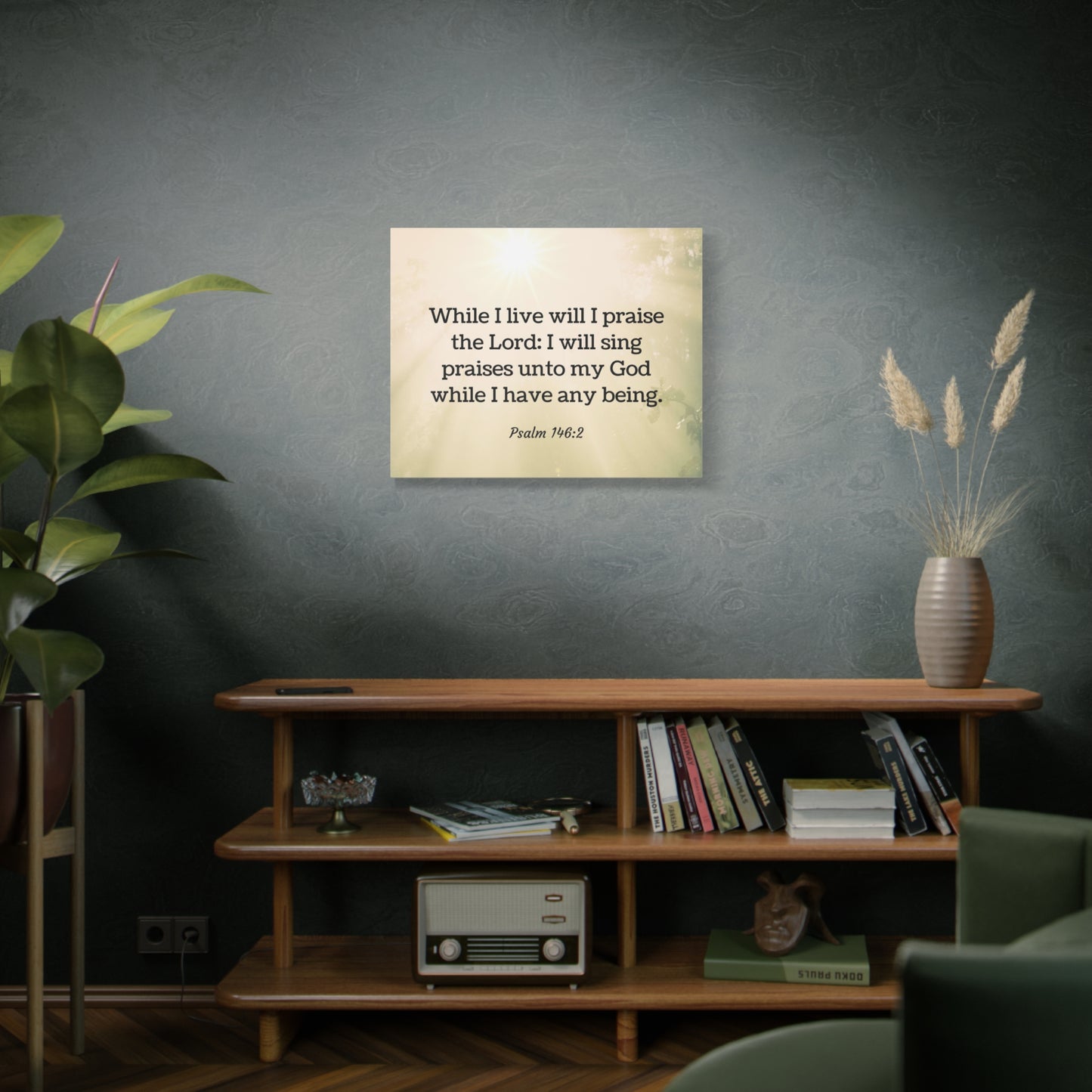 Scripture Walls I Live Will I Praise Psalm 146:2 Bible Verse Canvas Christian Wall Art Ready to Hang