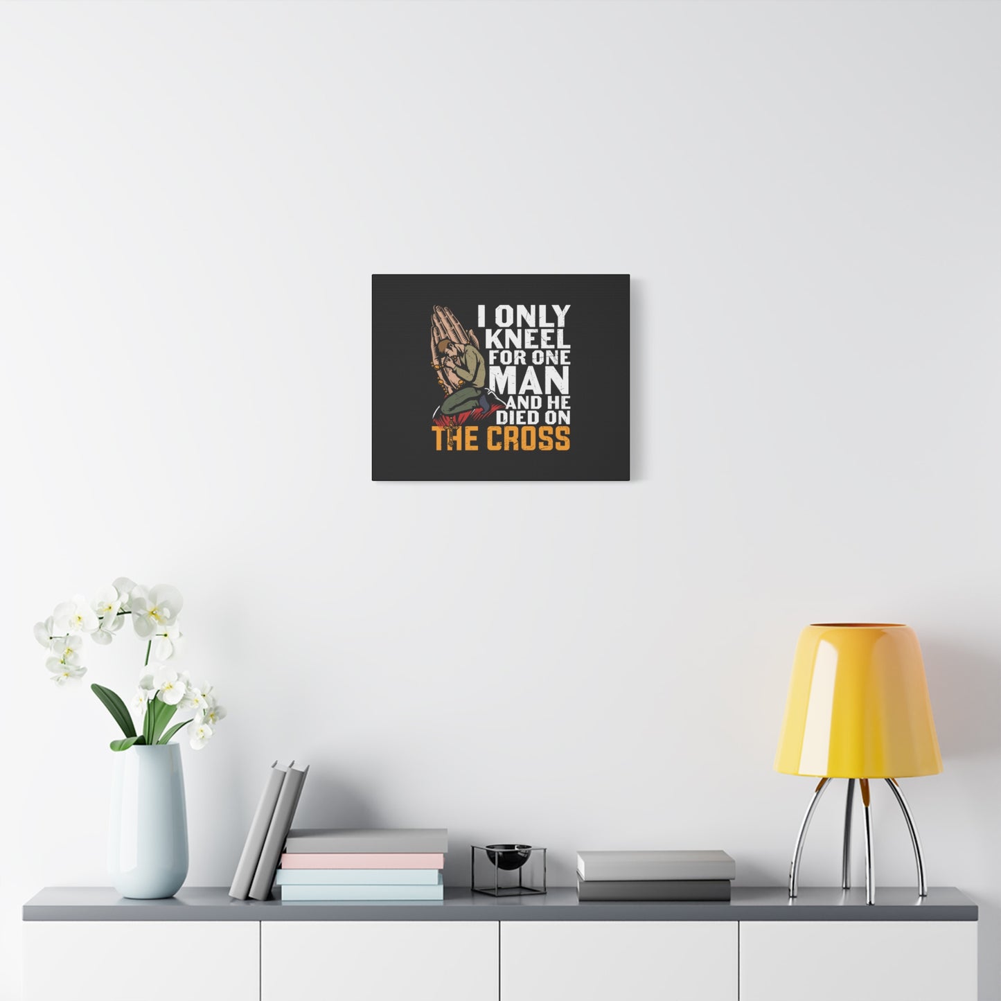 Scripture Canvas Only Kneel For One Man Psalm 95:6 Christian Wall Art Bible Verse Print Ready to Hang