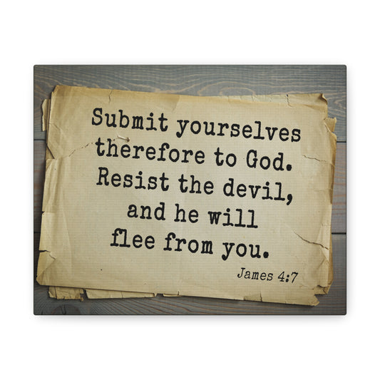 Therefore To God James 4:7 Bible Verse Canvas Christian Wall Art Bible Verse Print Ready To Hang