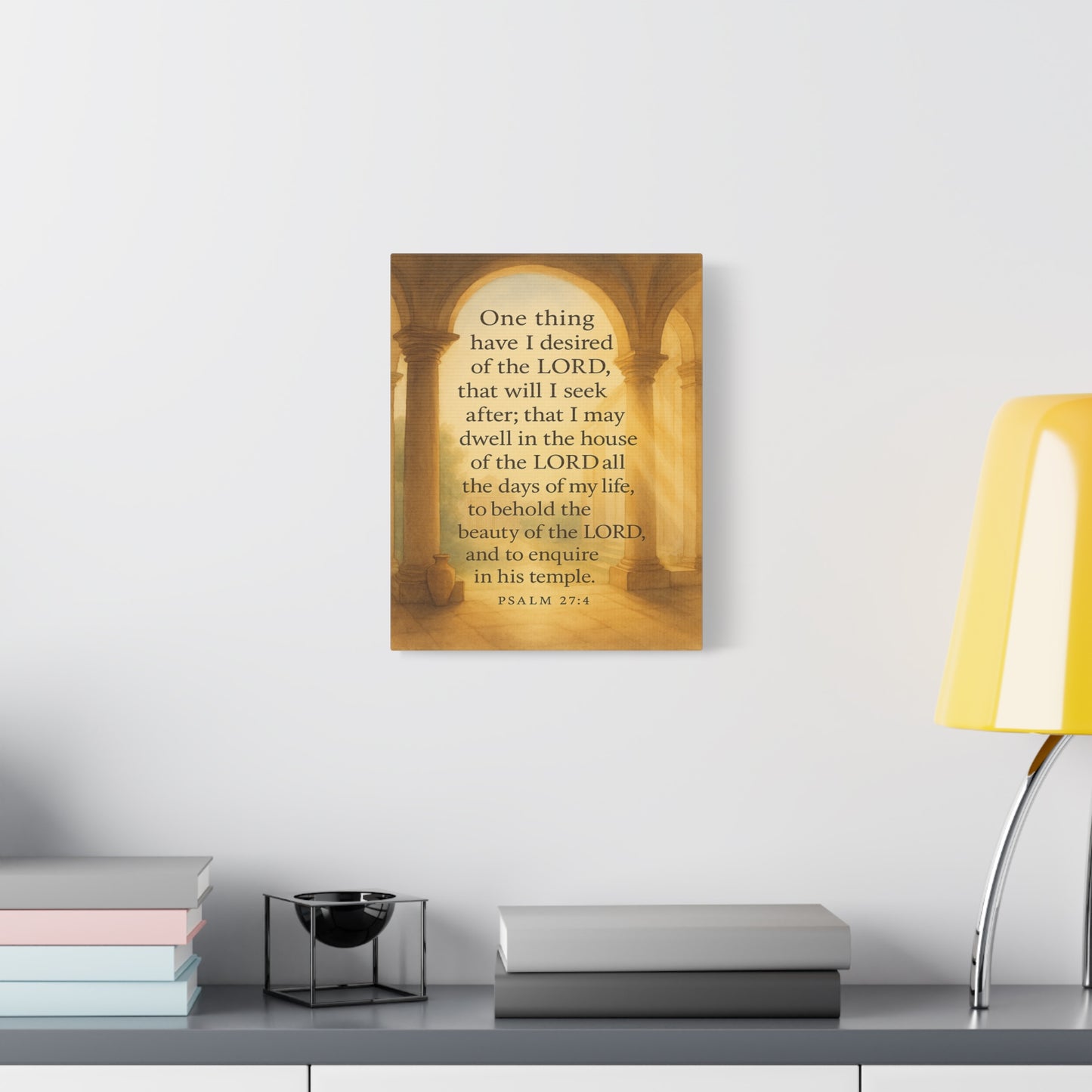 Bible Verse Canvas Psalm 27:4 Christian Home Décor Wall Art Scripture Ready to Hang Faith Print