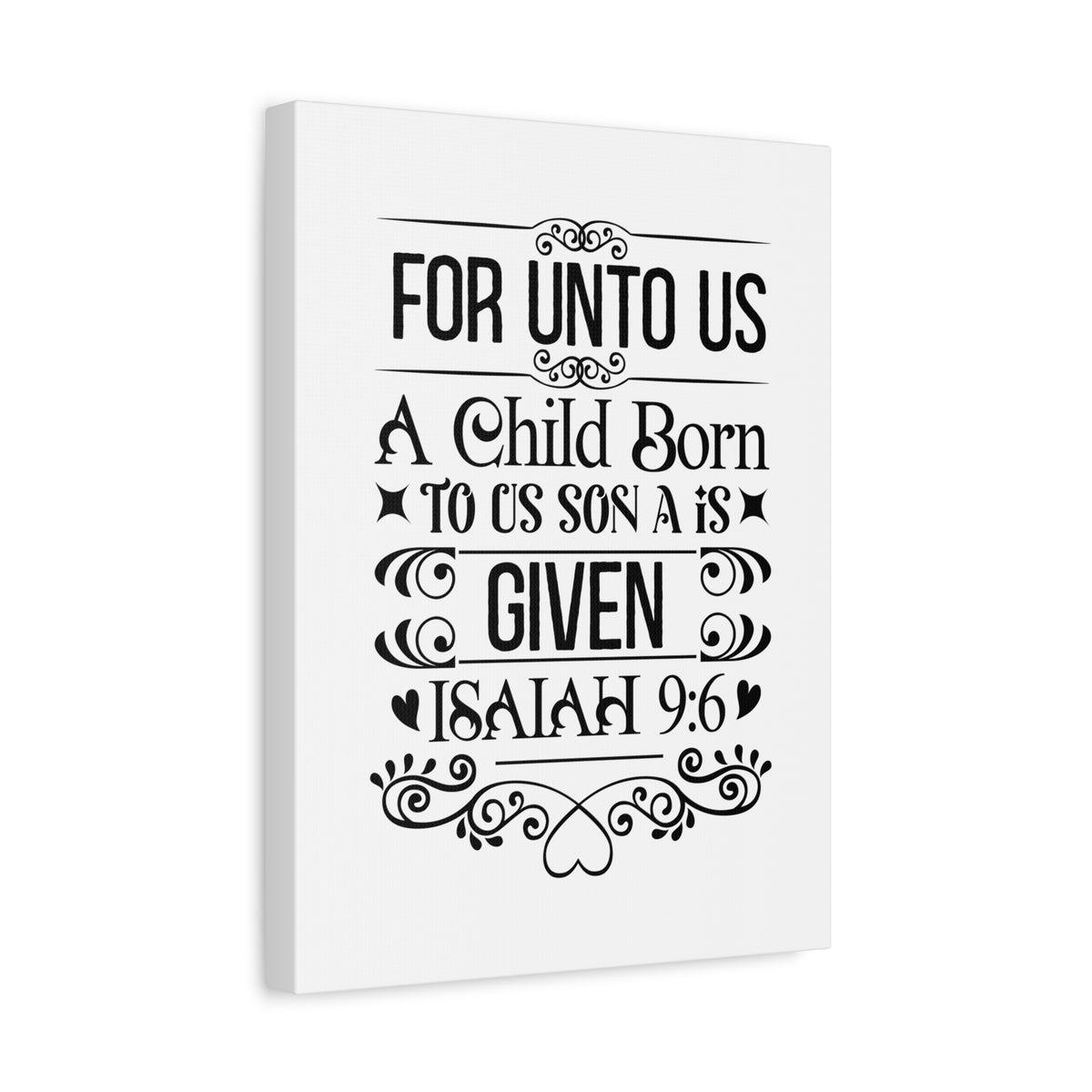 Scripture Walls For Unto Us Isaiah 9:6 Bible Verse Canvas Christian Wall Art Ready to Hang Unframed