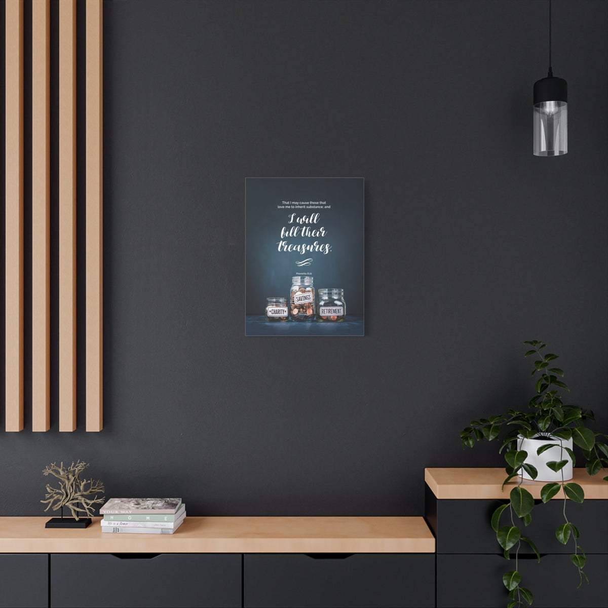 Scripture Canvas I Will Bill Their Treasures Proverbs 8:21 Christian Wall Art Bible Verse Print Ready to Hang