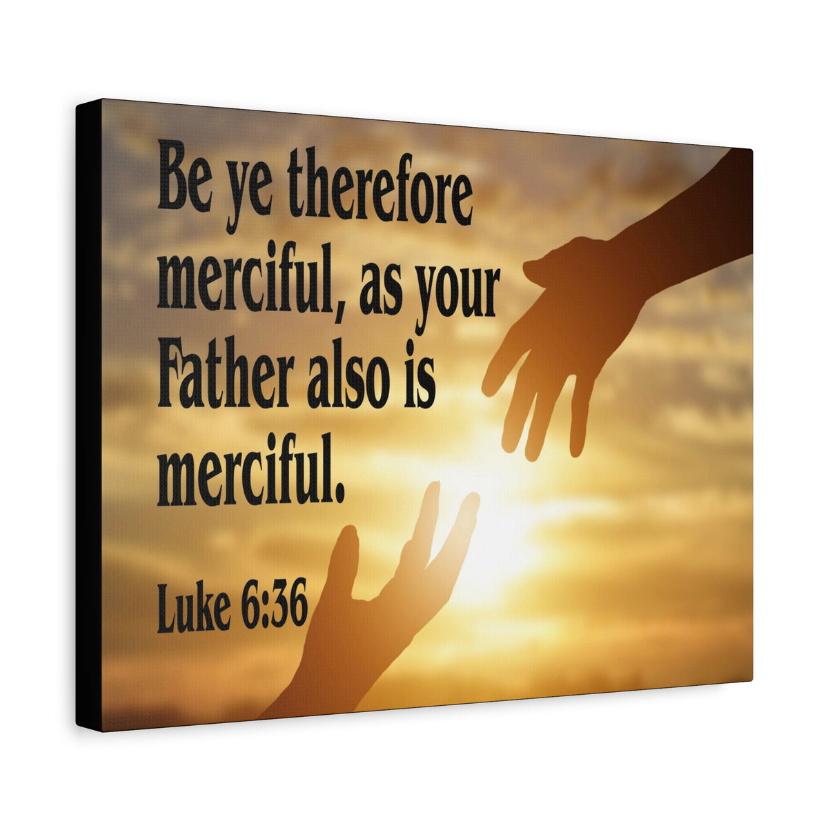 Scripture Canvas Merciful Father Luke 6:36 Christian Wall Art Bible Verse Print Ready to Hang