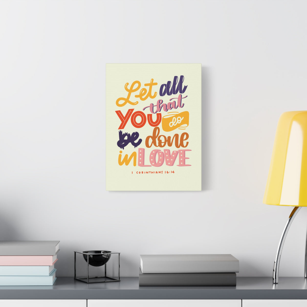 Scripture Canvas Done In Love 1 Corinthians 16:14 Christian Wall Art Bible Verse Print Ready to Hang