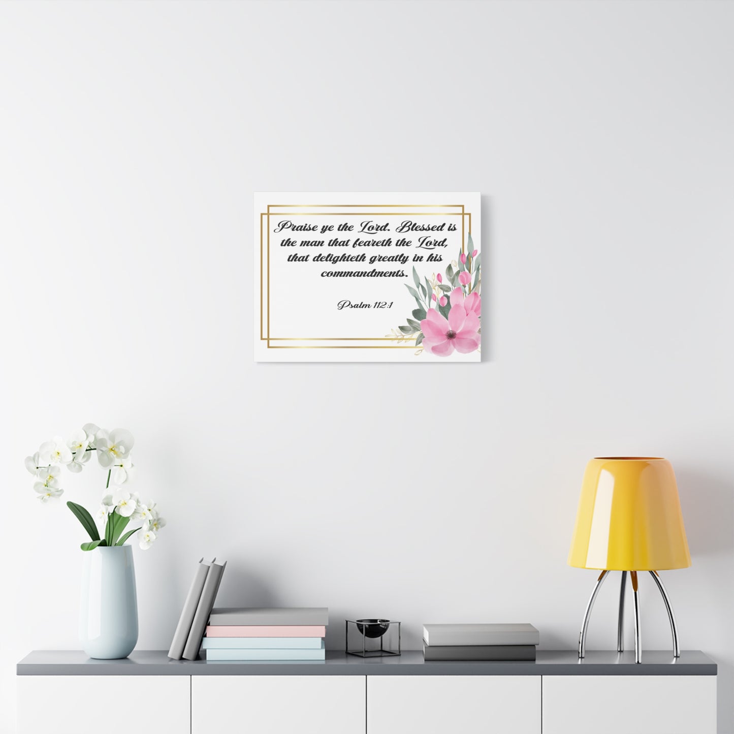 Bible Verse Canvas Praise Ye The Lord Psalm 112:1 Christian Home Décor Wall Art Scripture Ready to Hang Faith Print