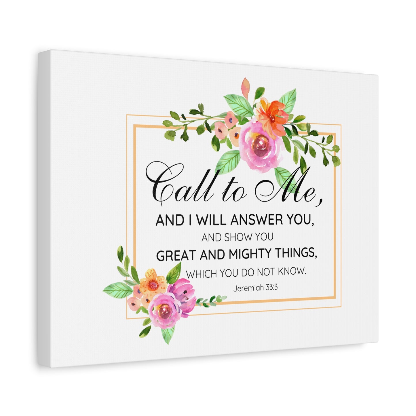 Scripture Walls Jeremiah 33:3 Call to Me Bible Verse Canvas Christian Wall Art Ready to Hang Unframed