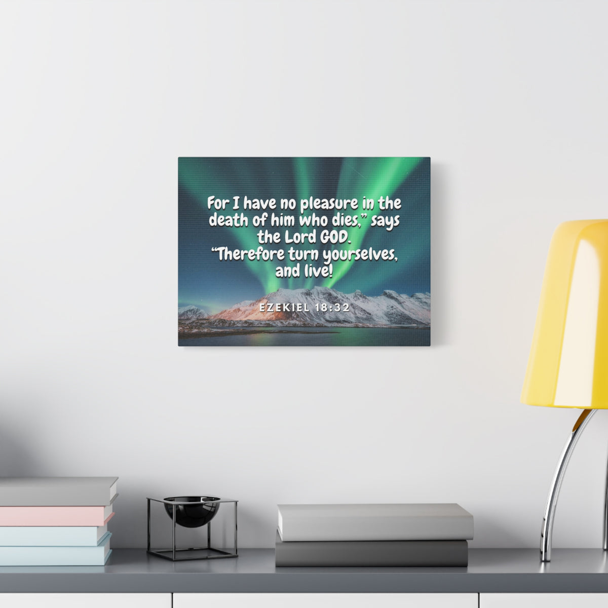 Scripture Canvas Live! Ezekiel 18:32 Christian Wall Art Bible Verse Print Ready to Hang
