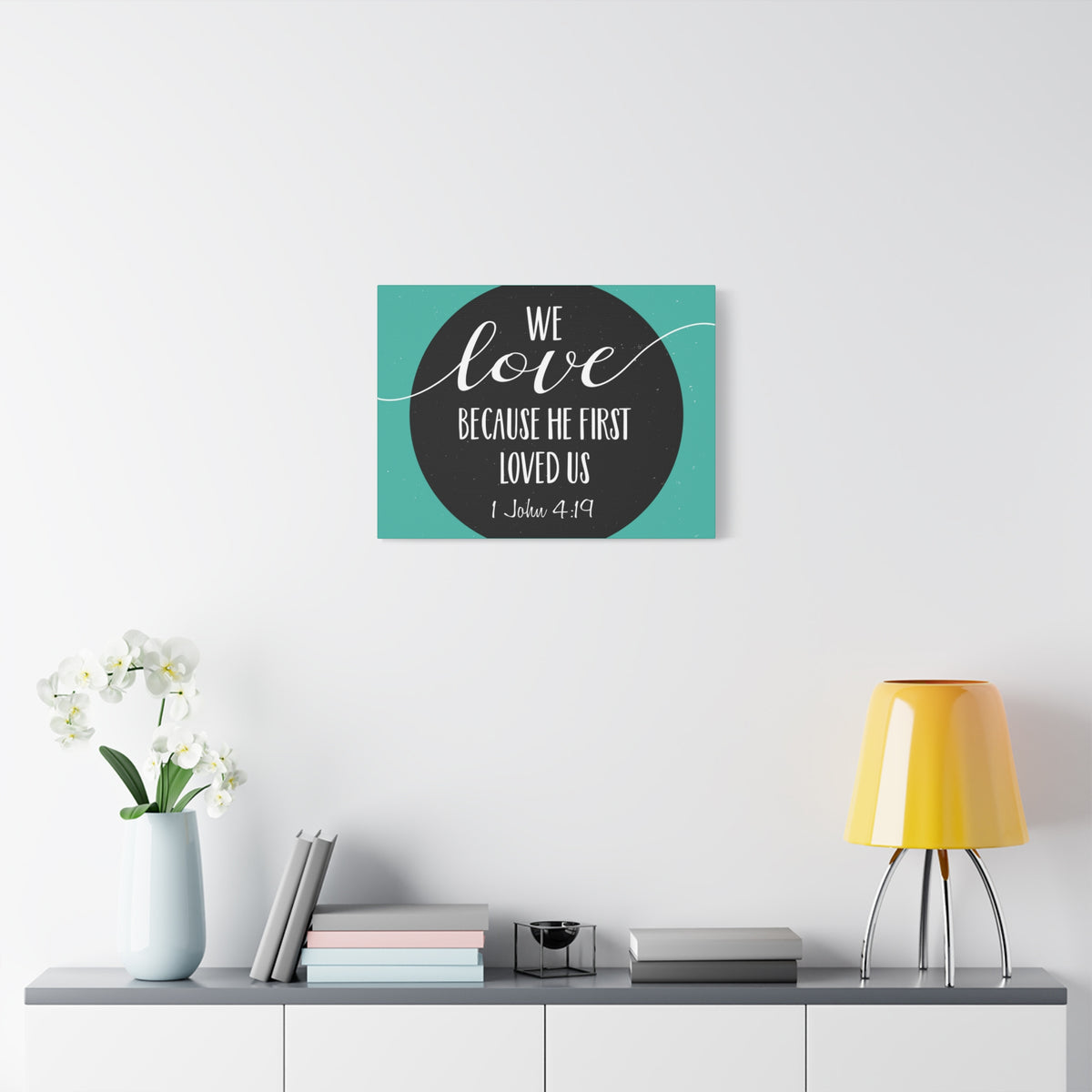 Scripture Canvas We Love 1 John 4:19 Christian Wall Art Bible Verse Print Ready to Hang