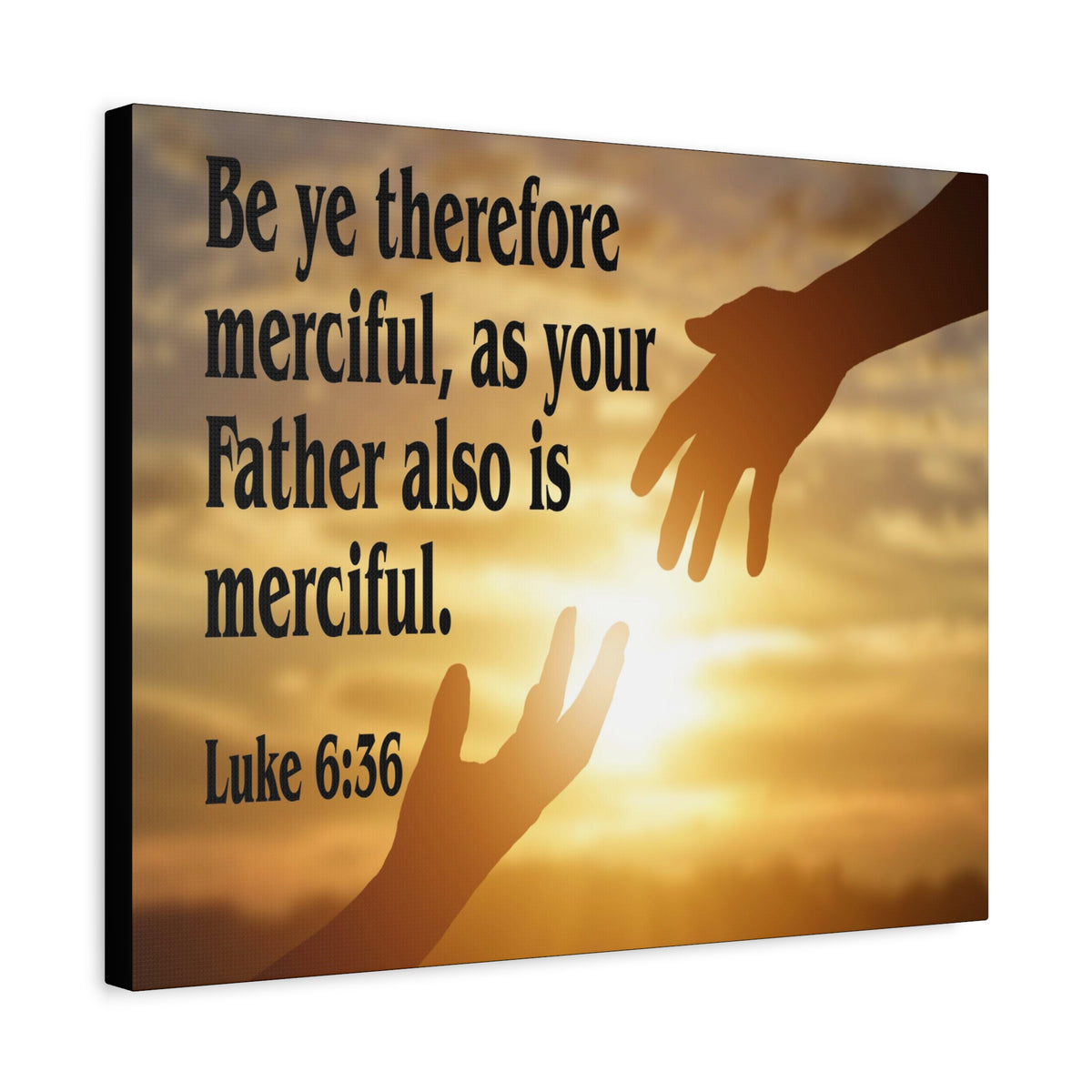 Scripture Canvas Merciful Father Luke 6:36 Christian Wall Art Bible Verse Print Ready to Hang