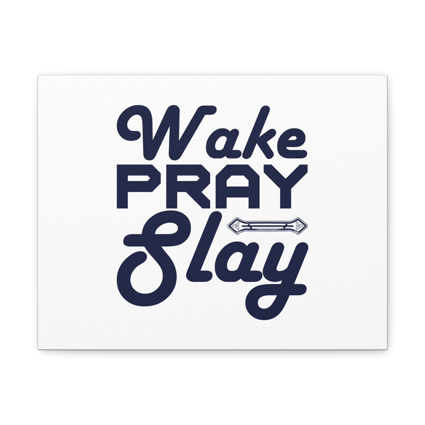Wake, Pray, Slay Luke 21:36 Ornament Bar Christian Wall Art Bible Verse Print Ready to Hang