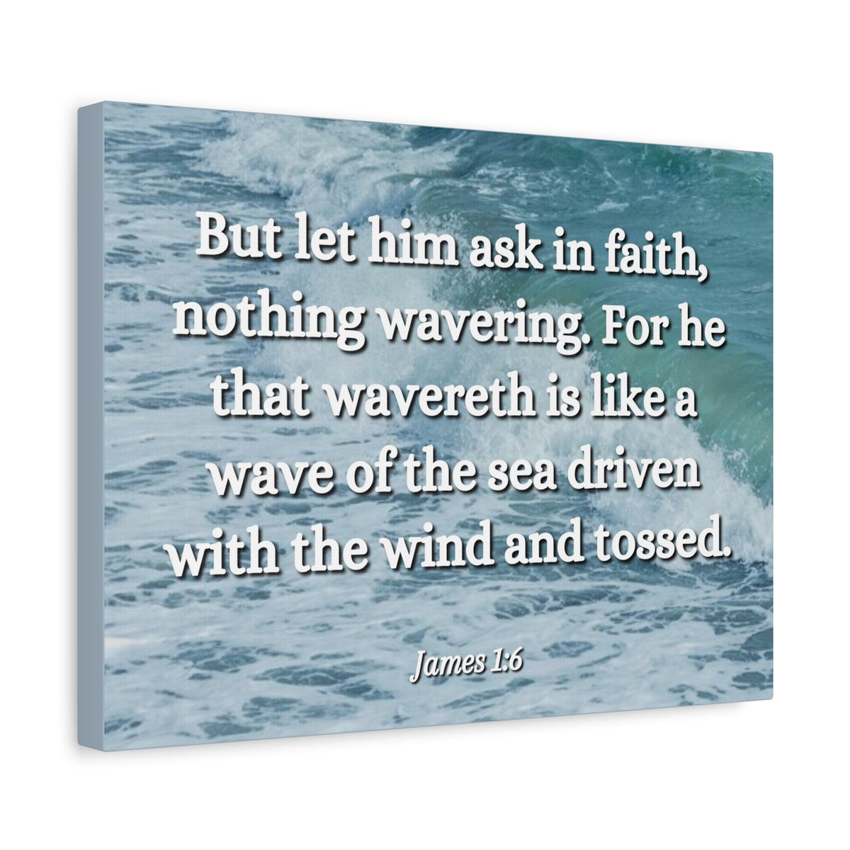 Scripture Canvas Ask In Faith James 1:6 Christian Wall Art Bible Verse Print Ready to Hang