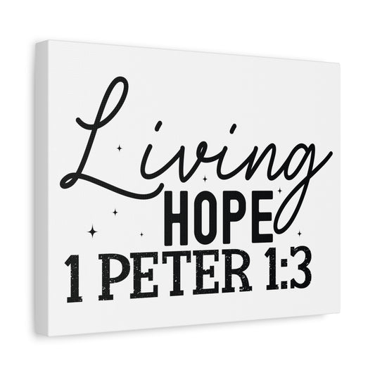 Scripture Walls 1 Peter 1:3 Our Living Hope Bible Verse Canvas Christian Wall Art Ready to Hang Unframed