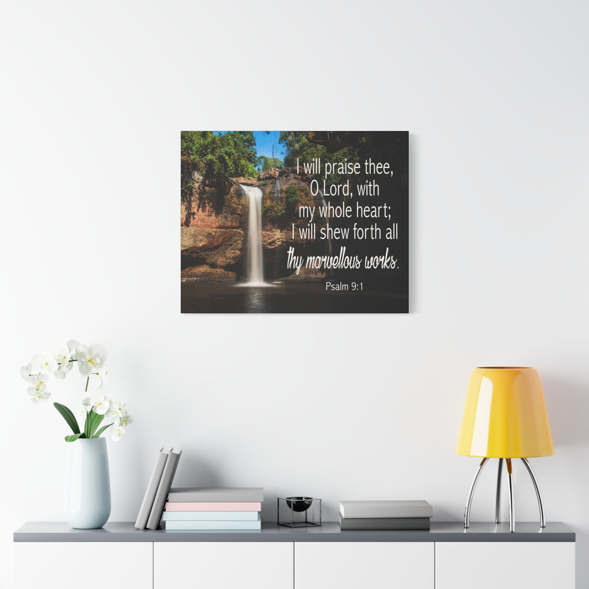 Scripture Canvas I Will Praise Thee Psalm 9:1 Christian Wall Art Bible Verse Print Ready to Hang