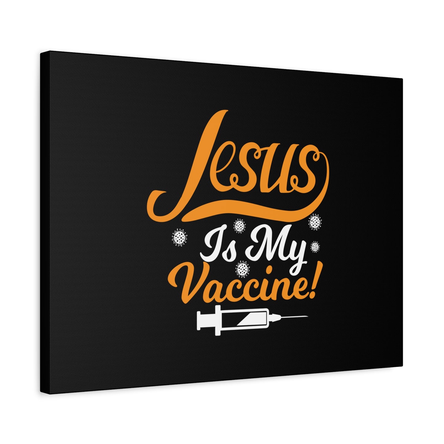 Scripture Canvas Jesus Is My Vaccine Psalm 63:3 Christian Wall Art Bible Verse Print Ready to Hang