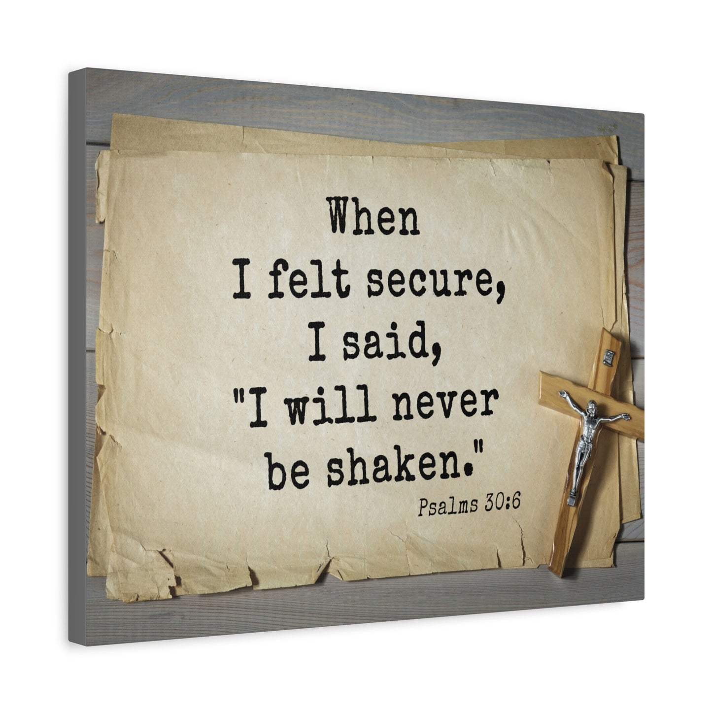 Scripture Walls Felt Secure Psalms 30:6 Bible Verse Canvas Christian Wall Art Ready to Hang