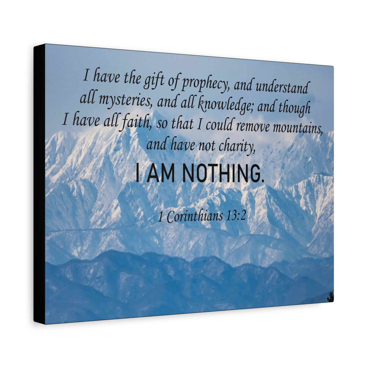 Scripture Canvas I Am Nothing 1 Corinthians 13:2 Christian Wall Art Bible Verse Print Ready to Hang