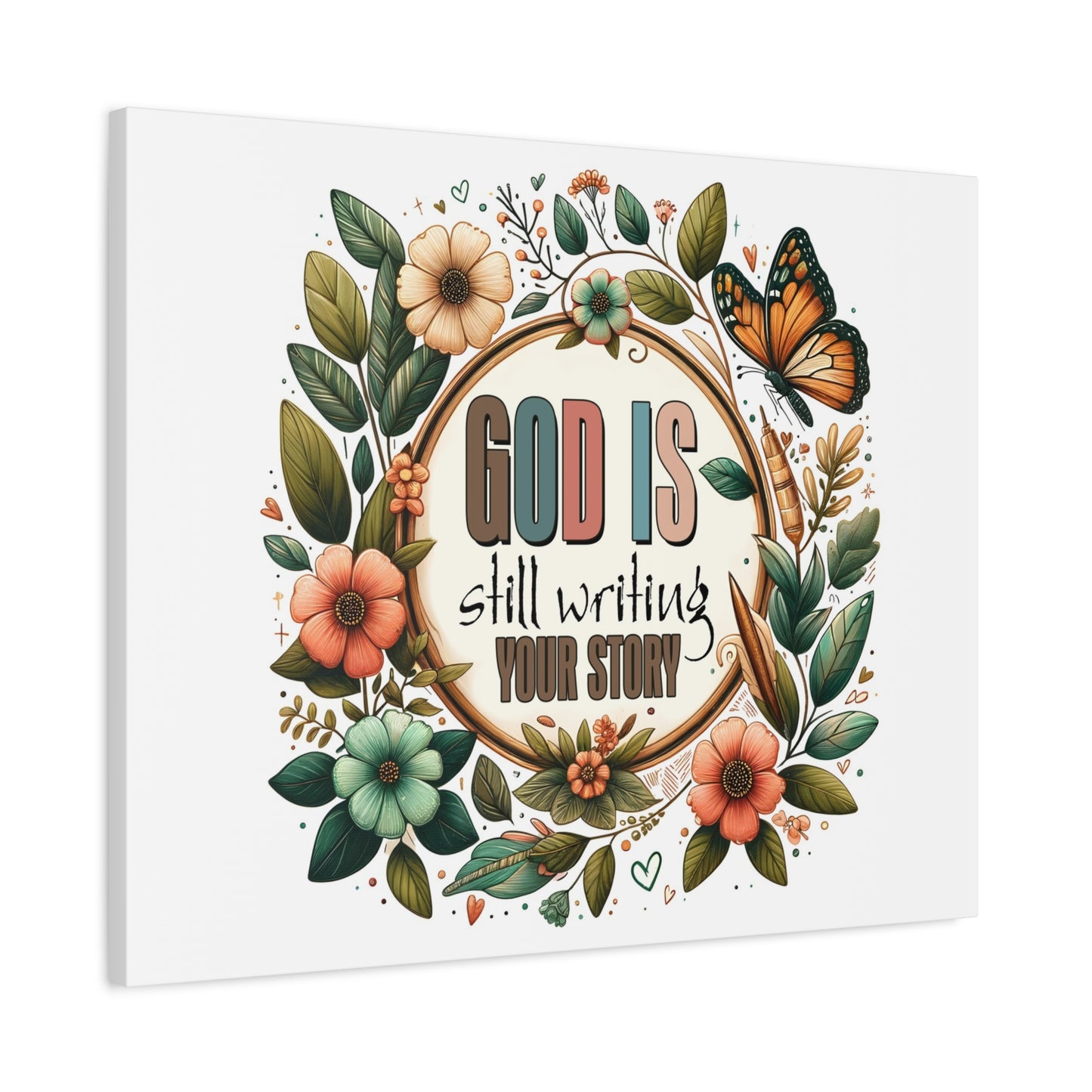 Scripture Walls God is Still Writing Bible Verse Canvas Christian Wall Art Ready to Hang Unframed