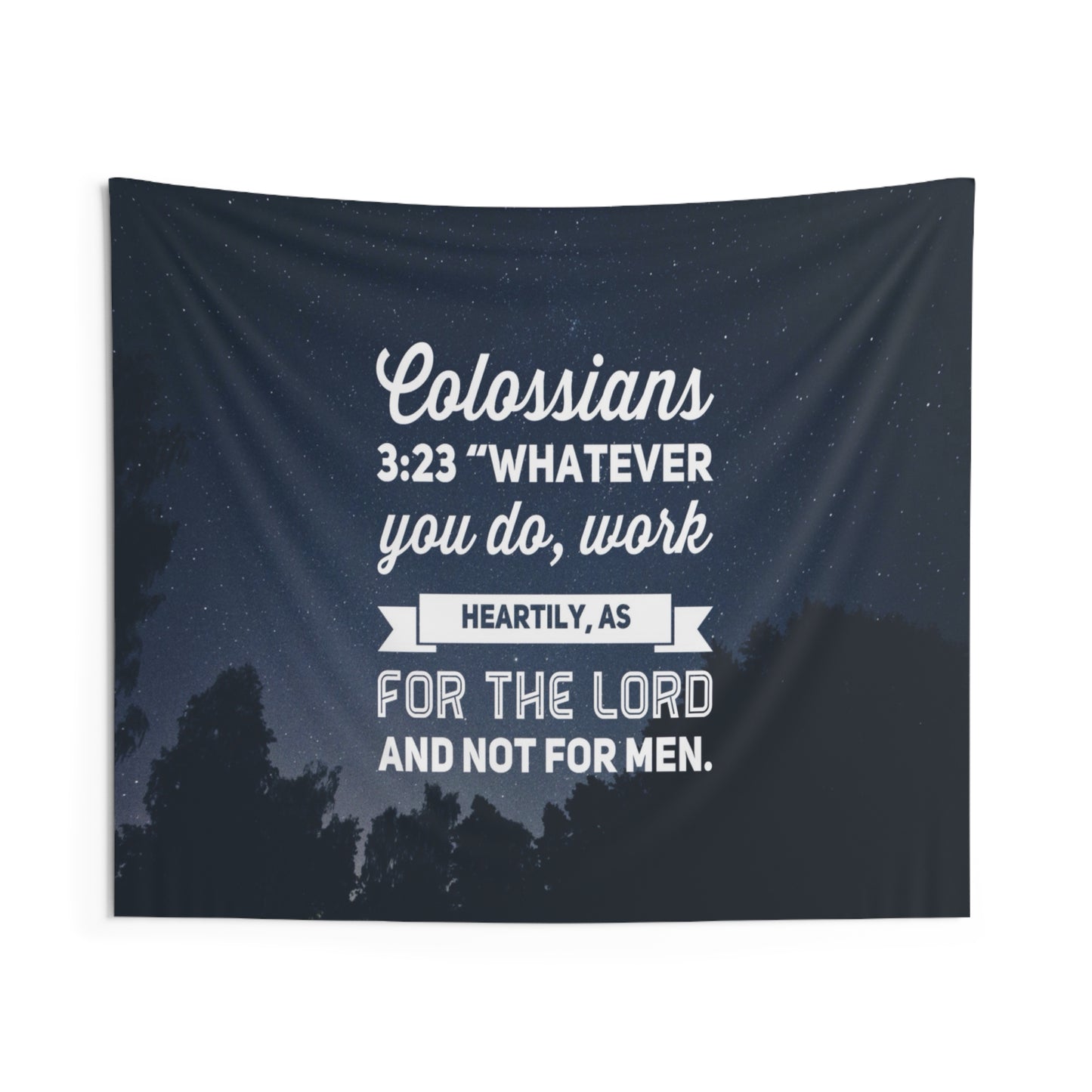 Whatever You Do Colossians 3:23 Wall Hanging Tapestry
