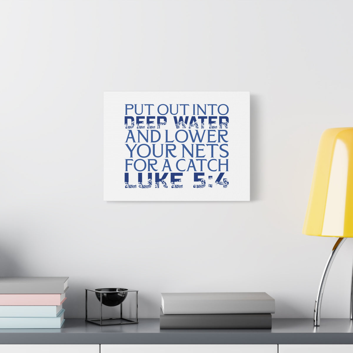 Scripture Walls Into Deep Water Luke 5:4 Waves Bible Verse Canvas Christian Wall Art Ready to Hang
