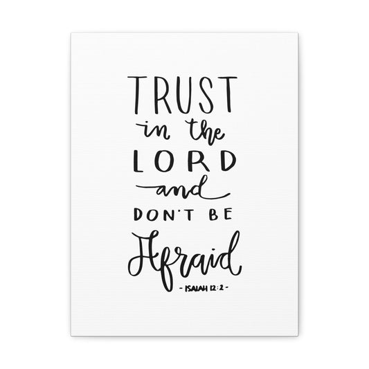 Trust In The Lord Isaiah 12:2 Christian Wall Art Bible Verse Print Ready To Hang