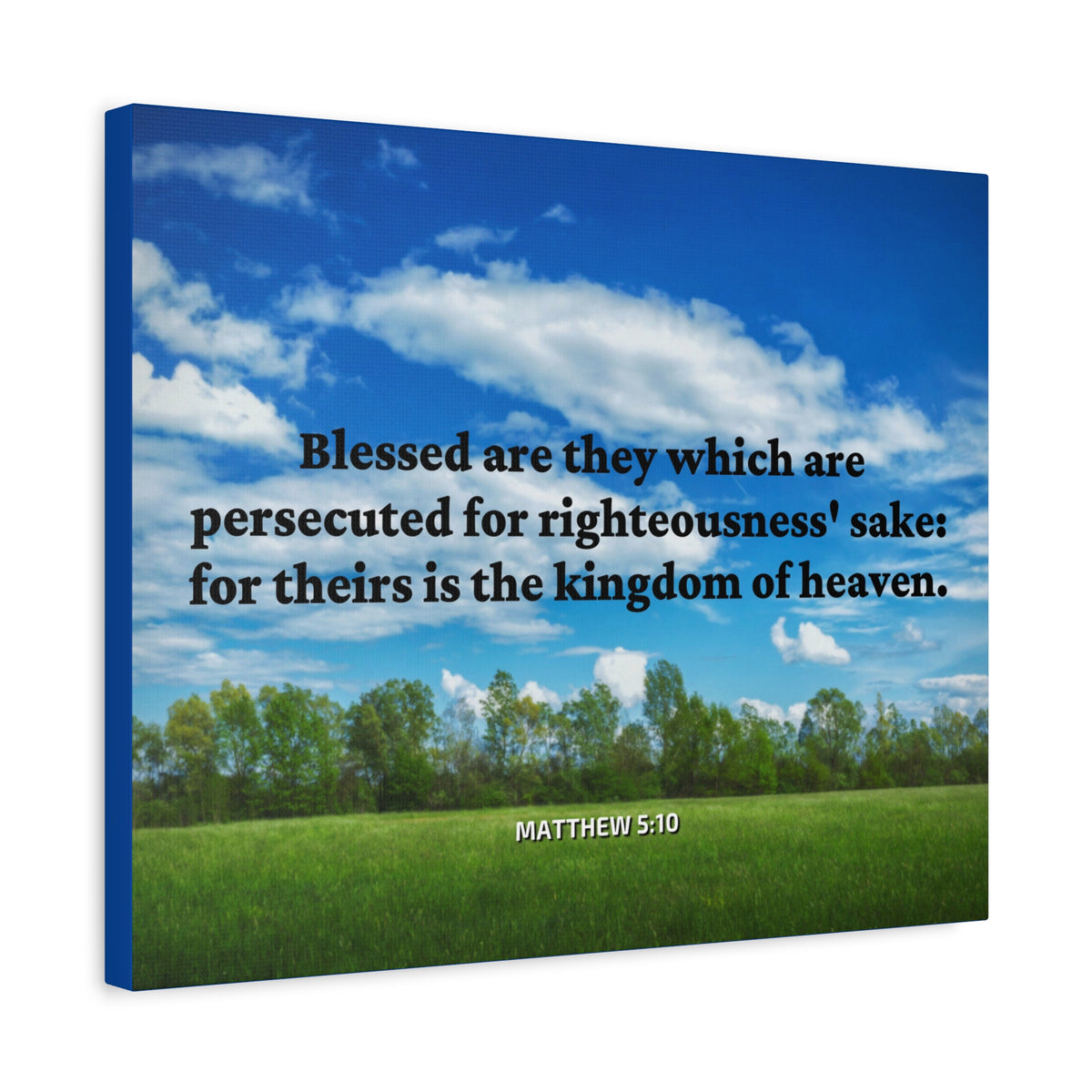 Scripture Canvas Blessed Are The Persecuted Matthew 5:10 Christian Wall Art Bible Verse Print Ready to Hang