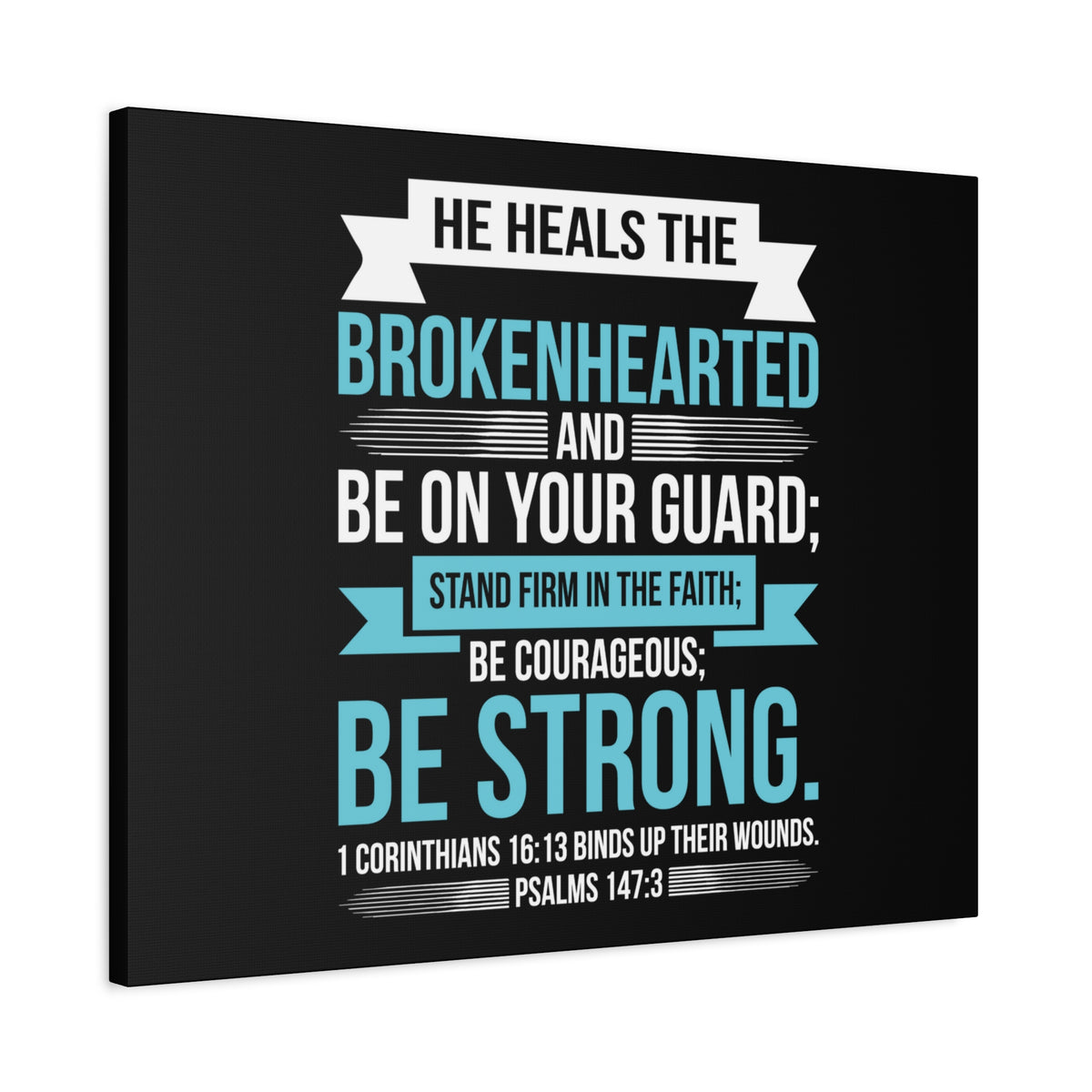 Scripture Canvas Be On Your Guard Psalms 147:3 Christian Wall Art Bible Verse Print Ready to Hang