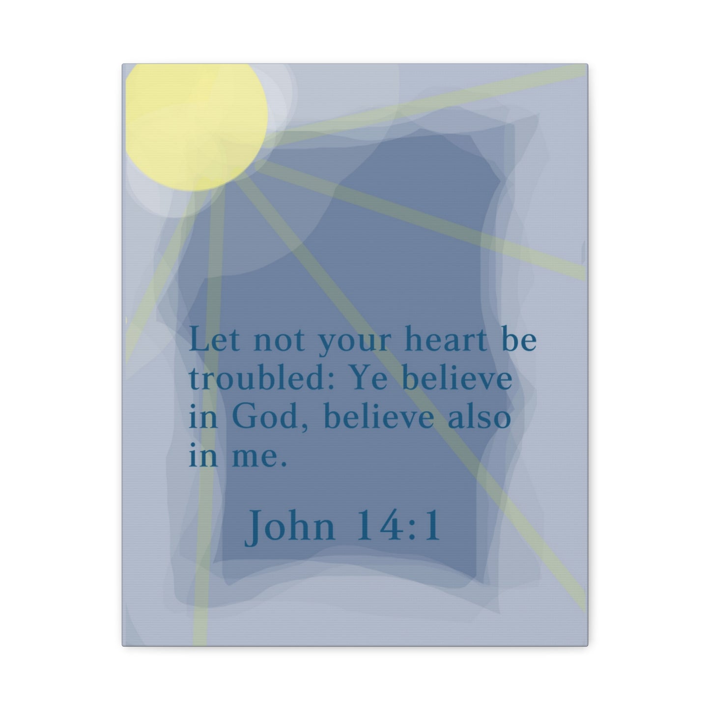 Ye Believe In God John 14:1 Bible Verse Canvas Christian Wall Art Ready to Hang