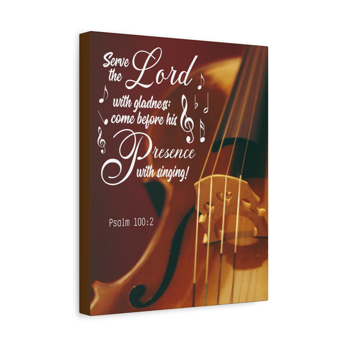 Scripture Canvas Serve the Lord With Gladness Psalm 100:2 Christian Wall Art Bible Verse Print Ready to Hang
