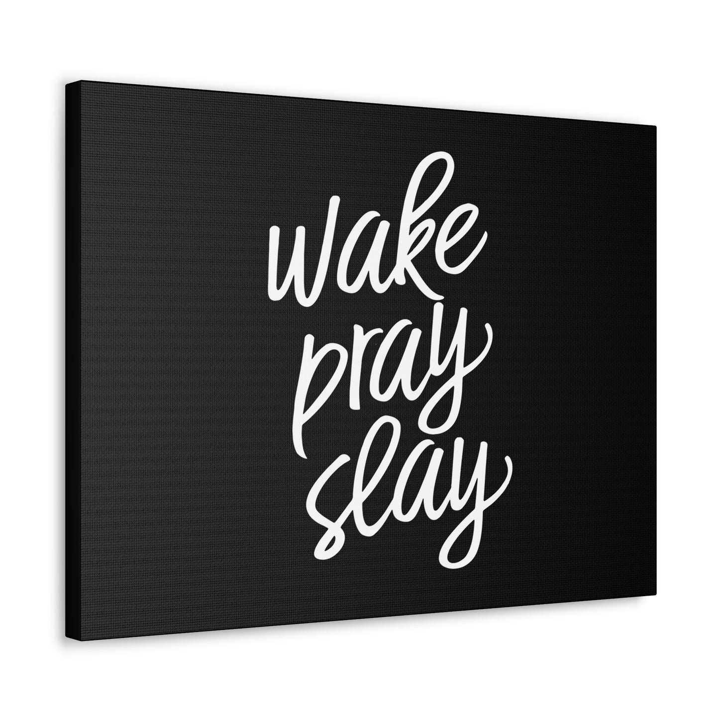 Wake, Pray, Slay Luke 21:36 Black Christian Wall Art Bible Verse Print Ready to Hang
