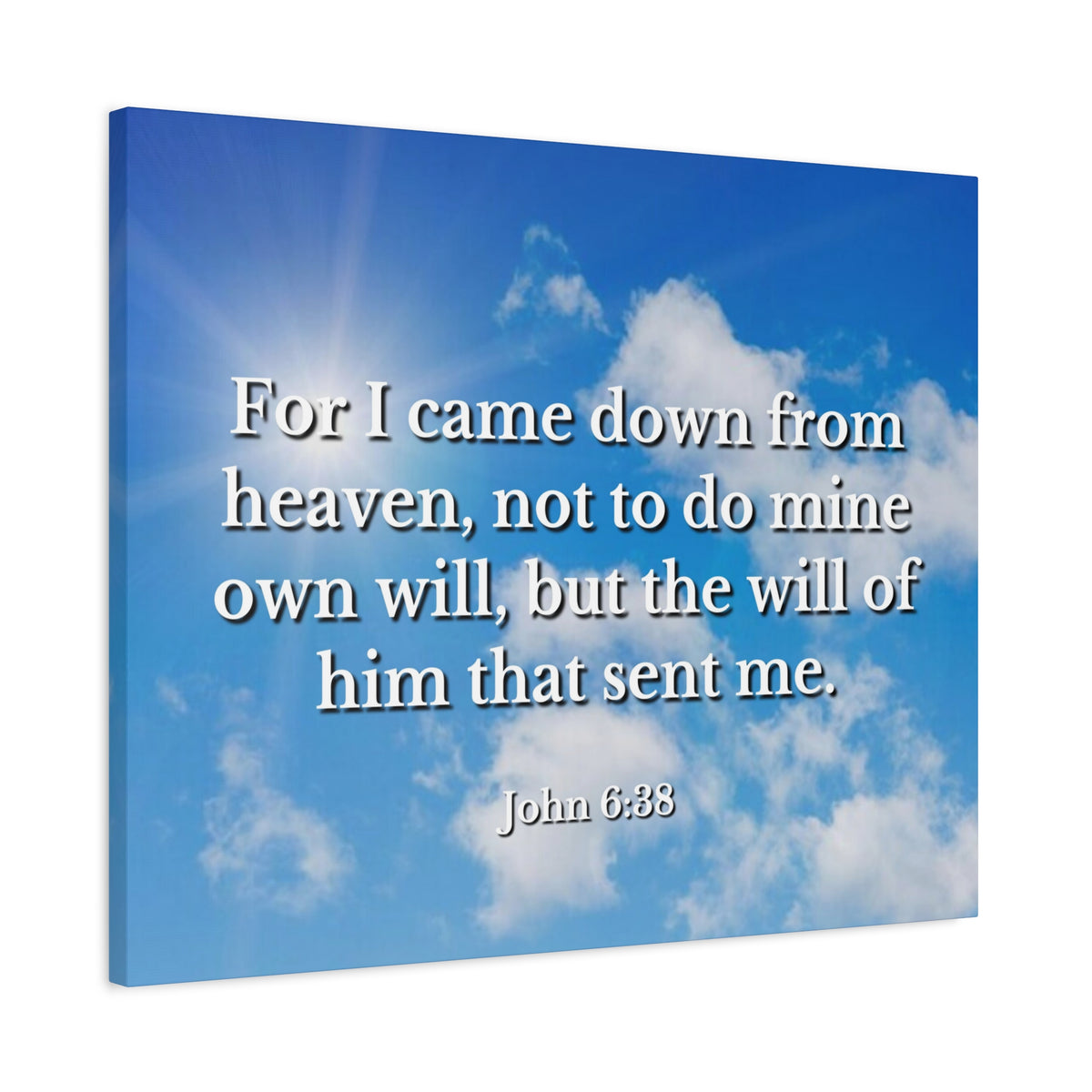 Scripture Canvas Will Of Him John 6:38 Christian Wall Art Bible Verse Print Ready to Hang