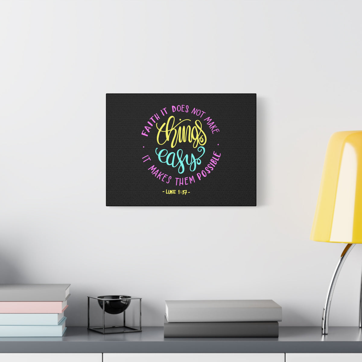 Scripture Canvas Faith It Luke 1:37 Christian Wall Art Bible Verse Print Ready to Hang