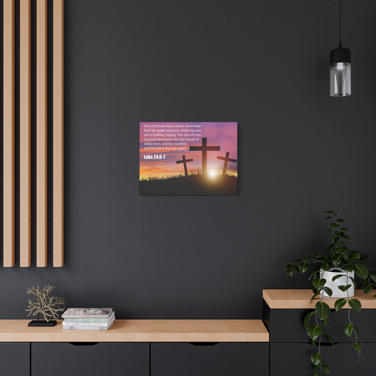 Scripture Canvas He Has Risen Luke 24:6-7 Christian Wall Art Bible Verse Print Ready to Hang