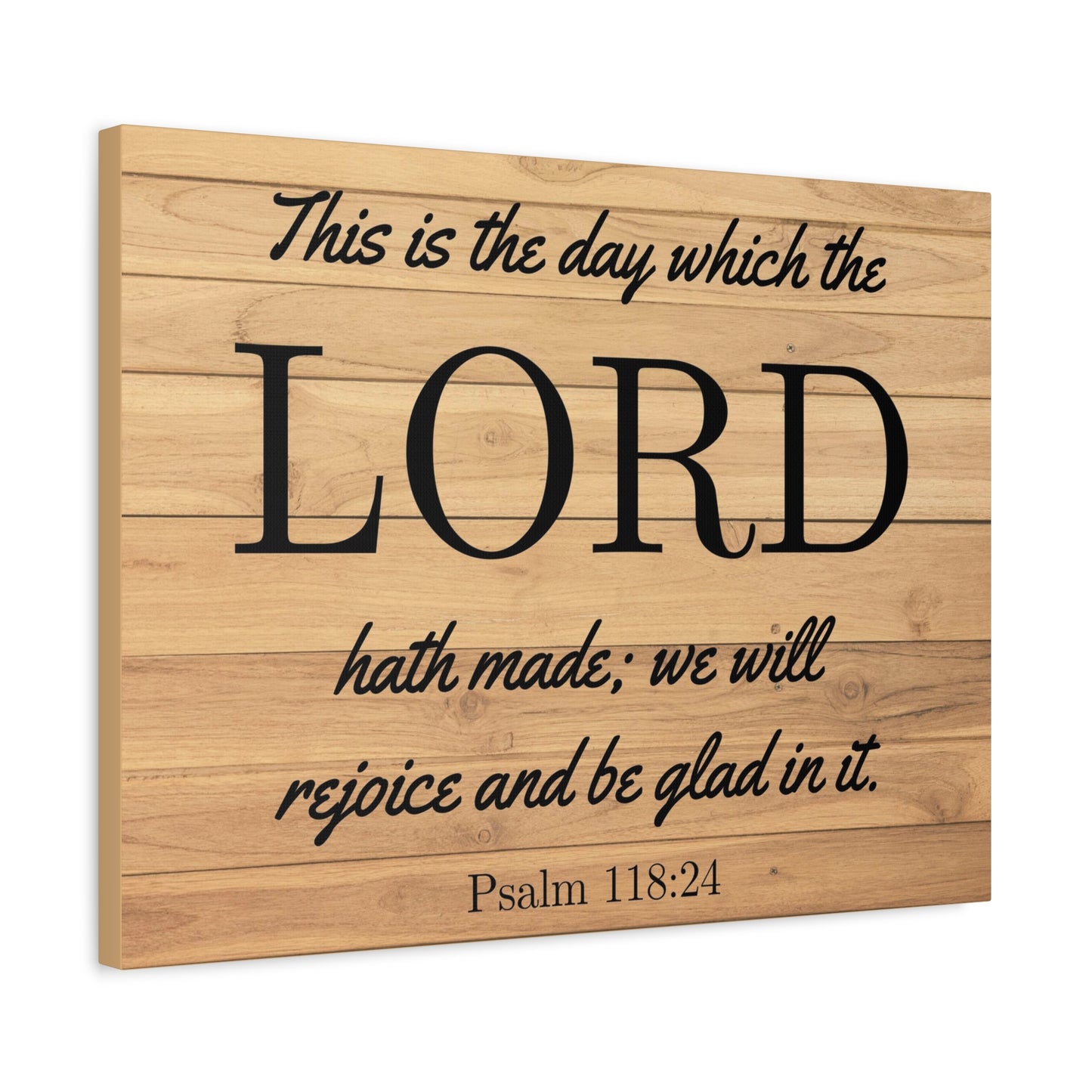 Scripture Walls The Lord Hath Made Psalm 118:24 Bible Verse Canvas Christian Wall Art Ready to Hang