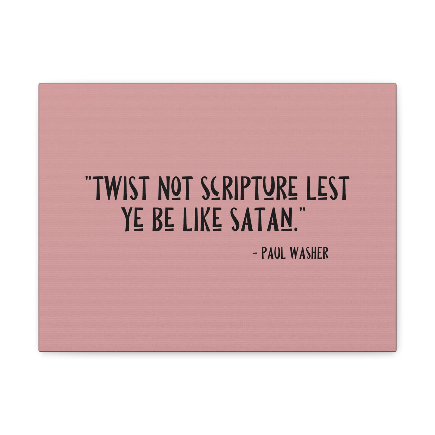 Twist Not Scripture Revelation 22:19 Bible Canvas Christian Wall Art Ready to Hang