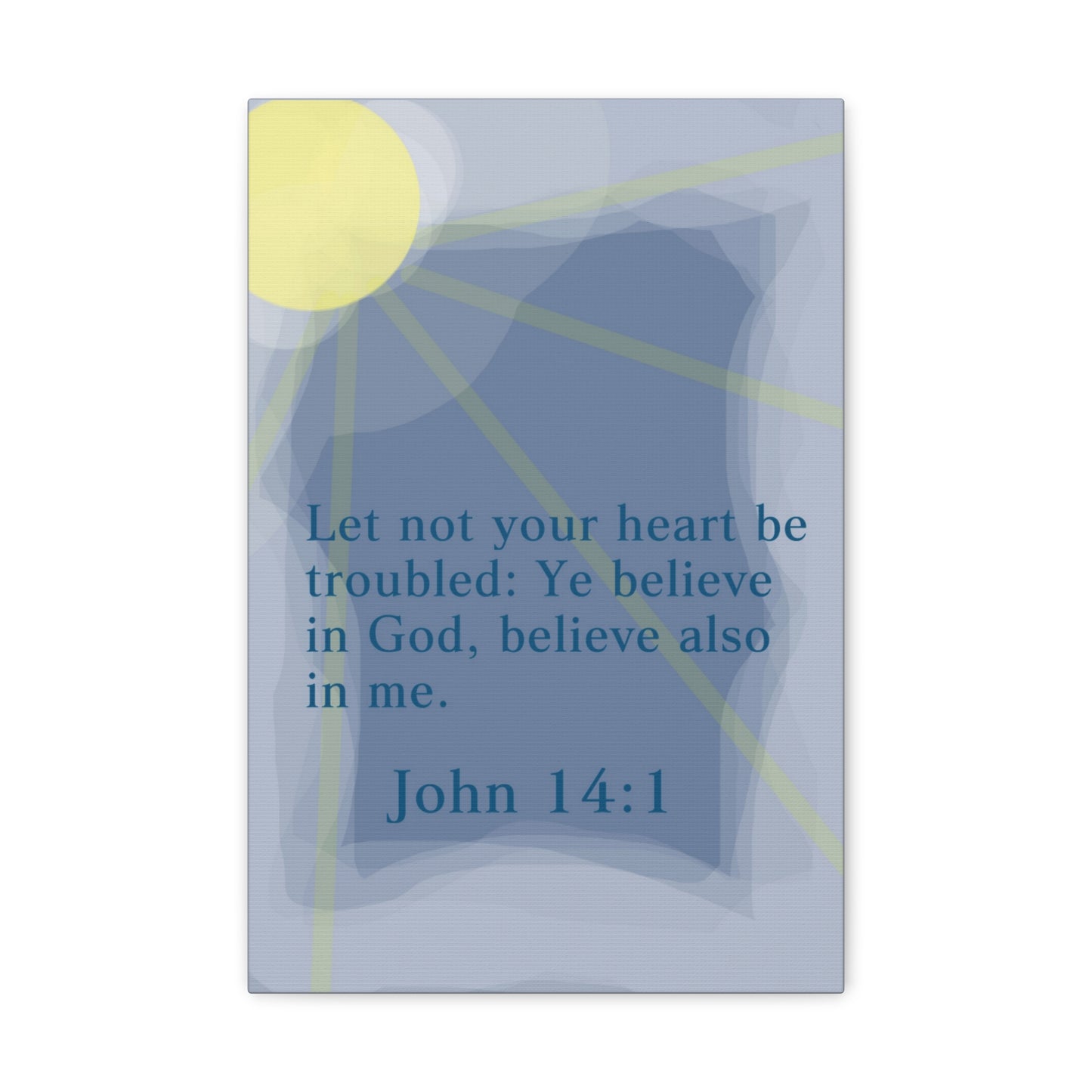 Ye Believe In God John 14:1 Bible Verse Canvas Christian Wall Art Ready to Hang