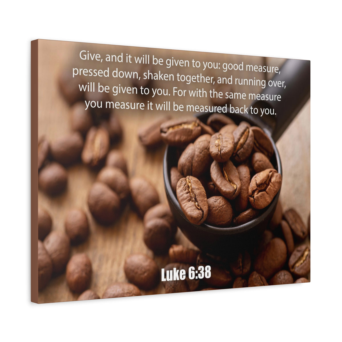 Scripture Canvas Measure Luke 6:38 Christian Wall Art Bible Verse Print Ready to Hang