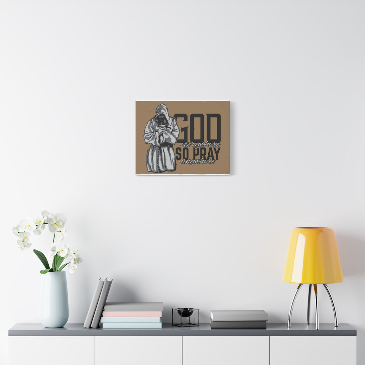 Scripture Canvas God Is Everywhere So Pray Anywhere Jeremiah 23:23-33 Christian Wall Art Print Ready to Hang
